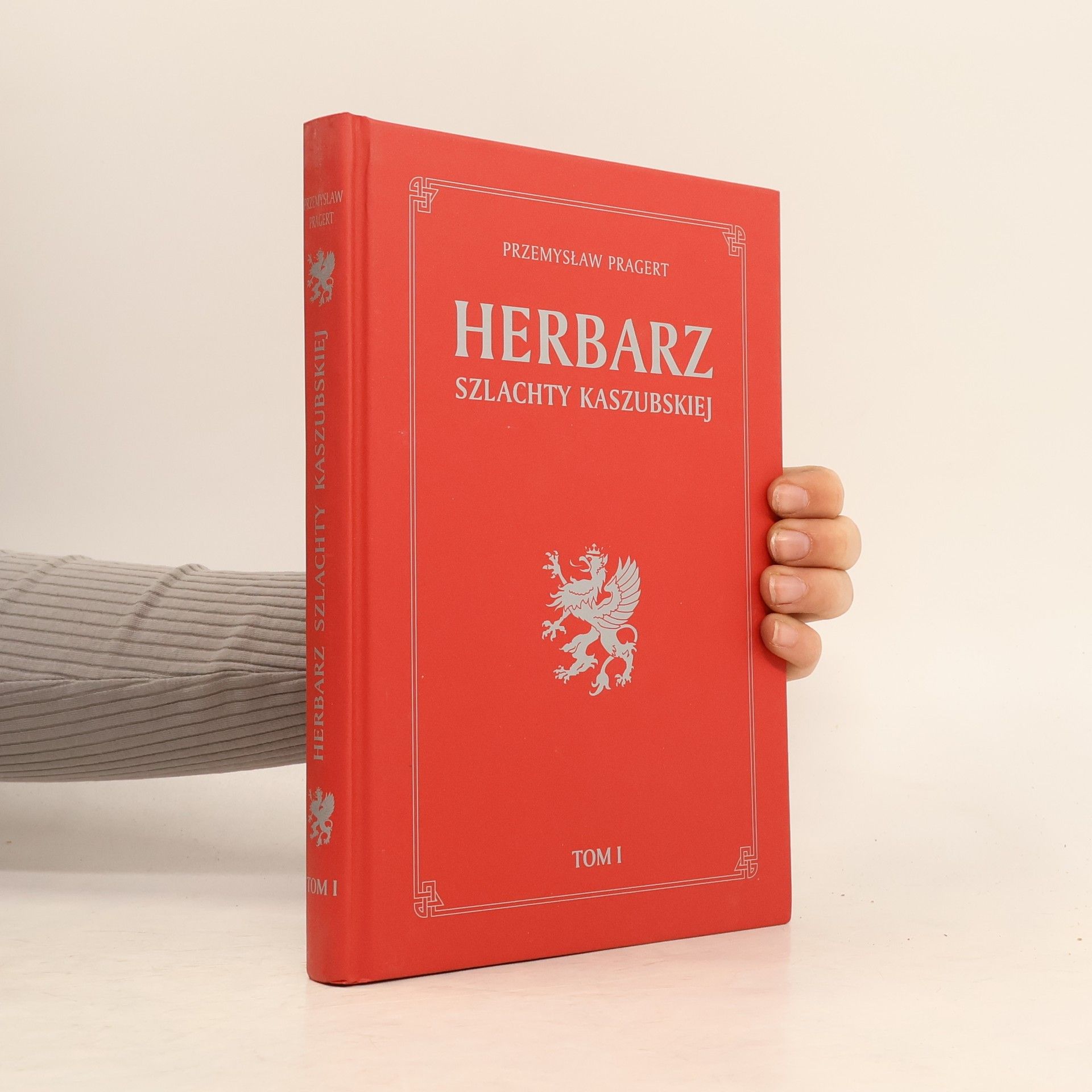 Przemysław Pragert Herbarz szlachty kaszubskiej