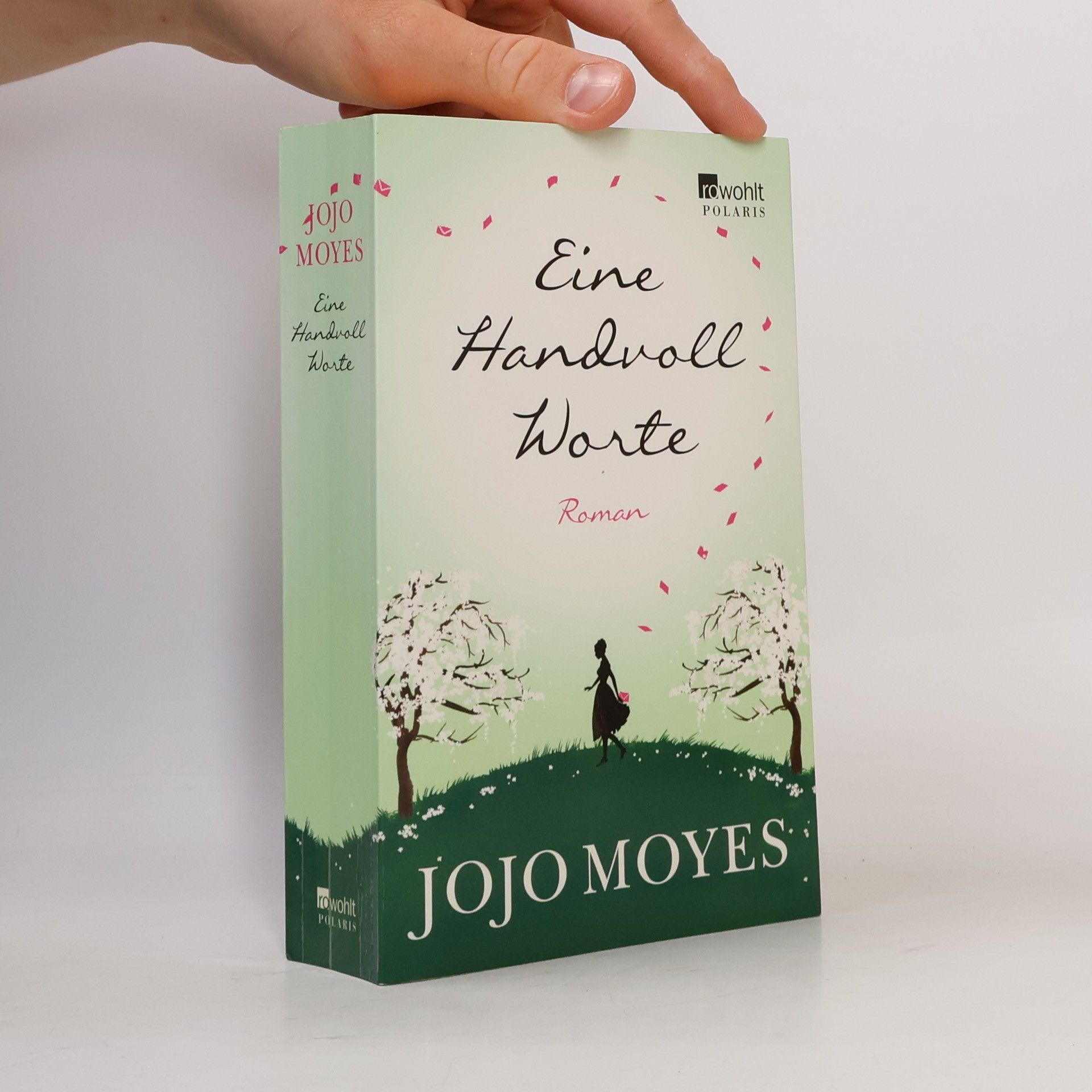 Jojo Moyes Eine Handvoll Worte