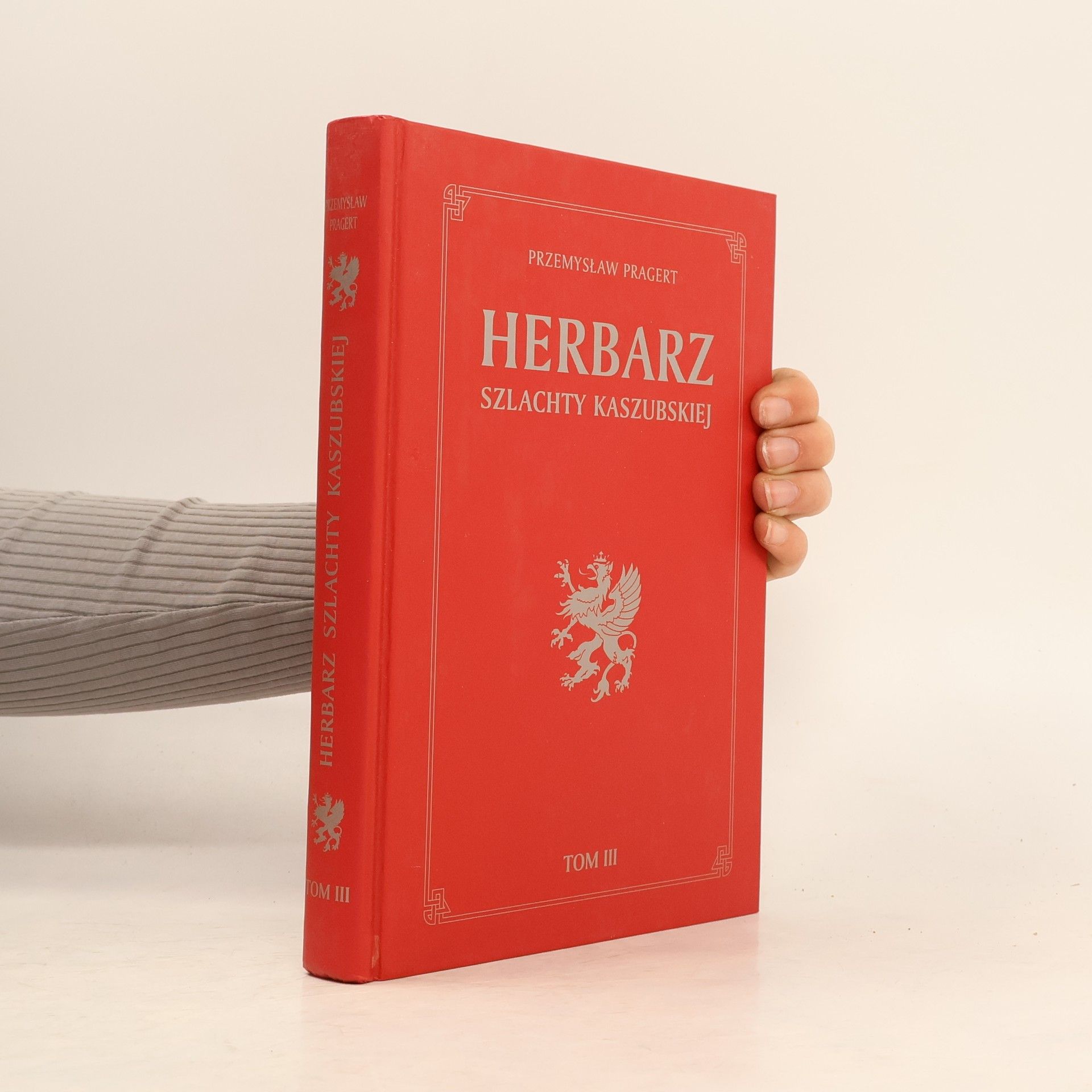 Przemysław Pragert Herbarz szlachty kaszubskiej