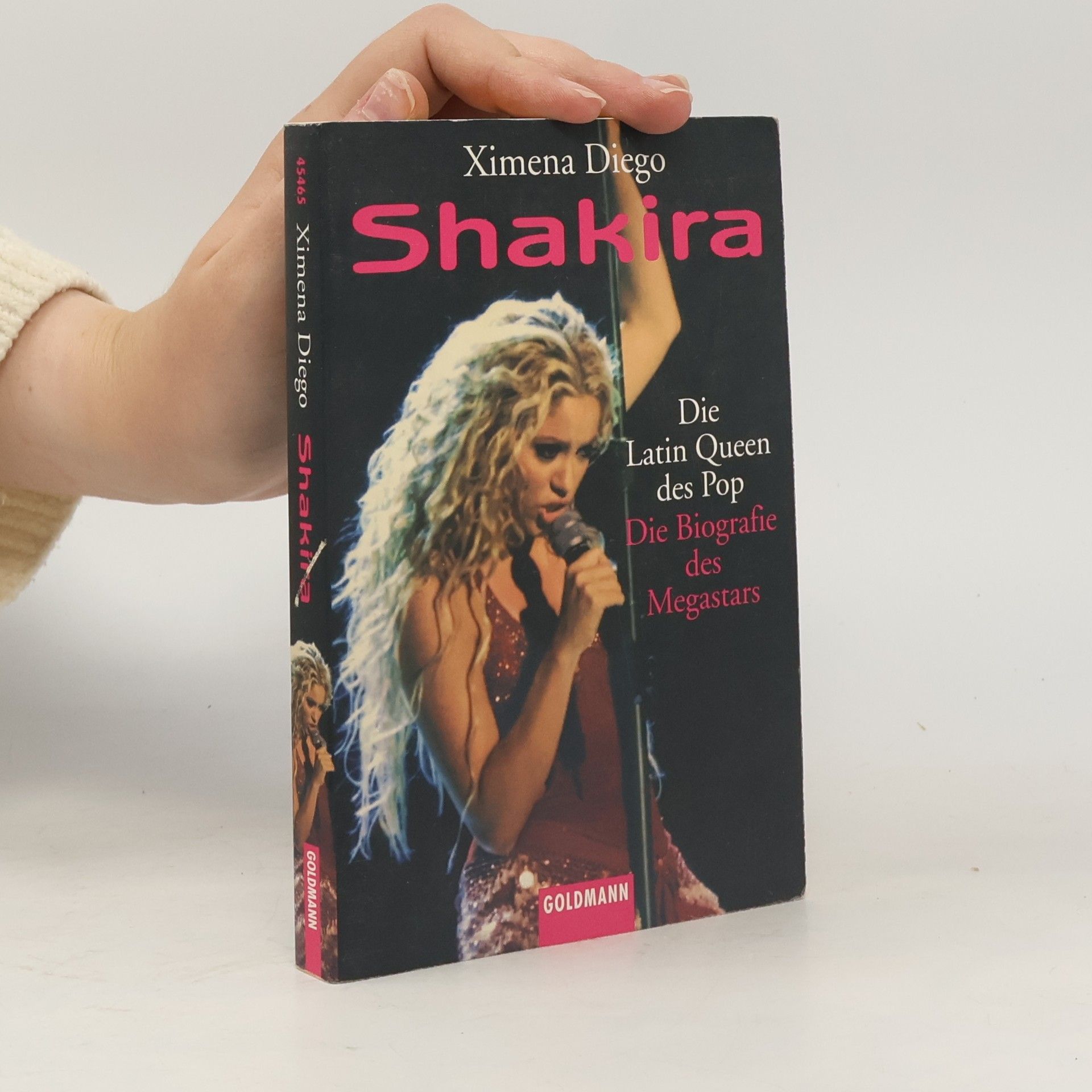 Ximena Diego Shakira. Die Latin Queen des Pop.