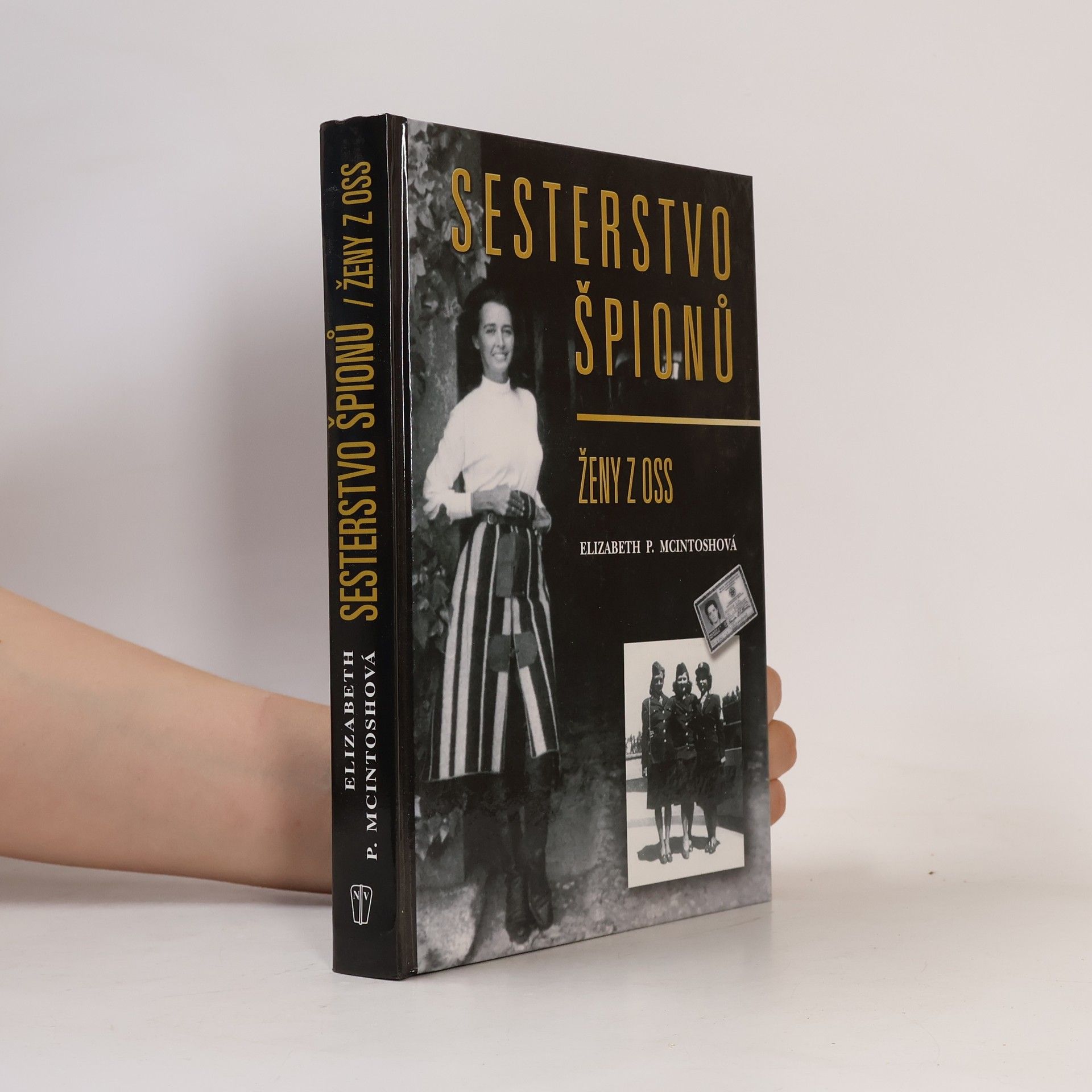 Elizabeth P. McIntosh Sesterstvo špionů. Ženy z OSS