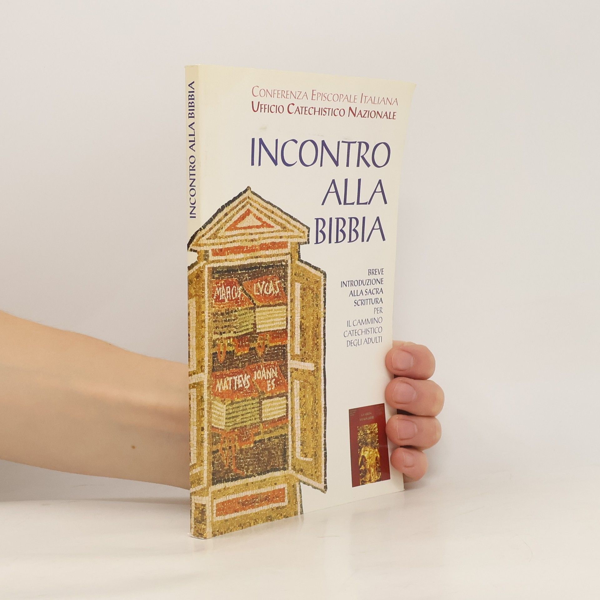 Ufficio Catechistico Nazionale Incontro alla Bibbia. Breve introduzione alla Sacra Scrittura per il cammino catechistico degli adulti