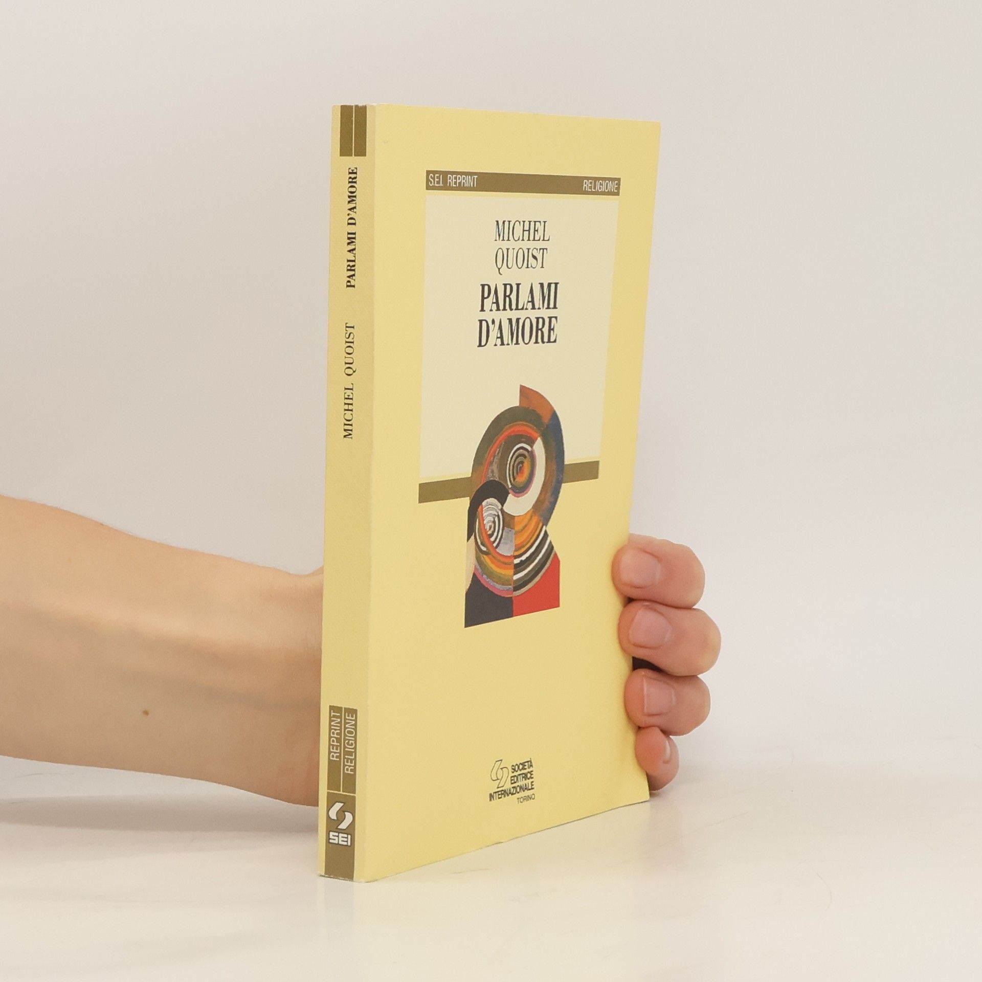 Michel Quoist Religione: Parlami d'amore reprint