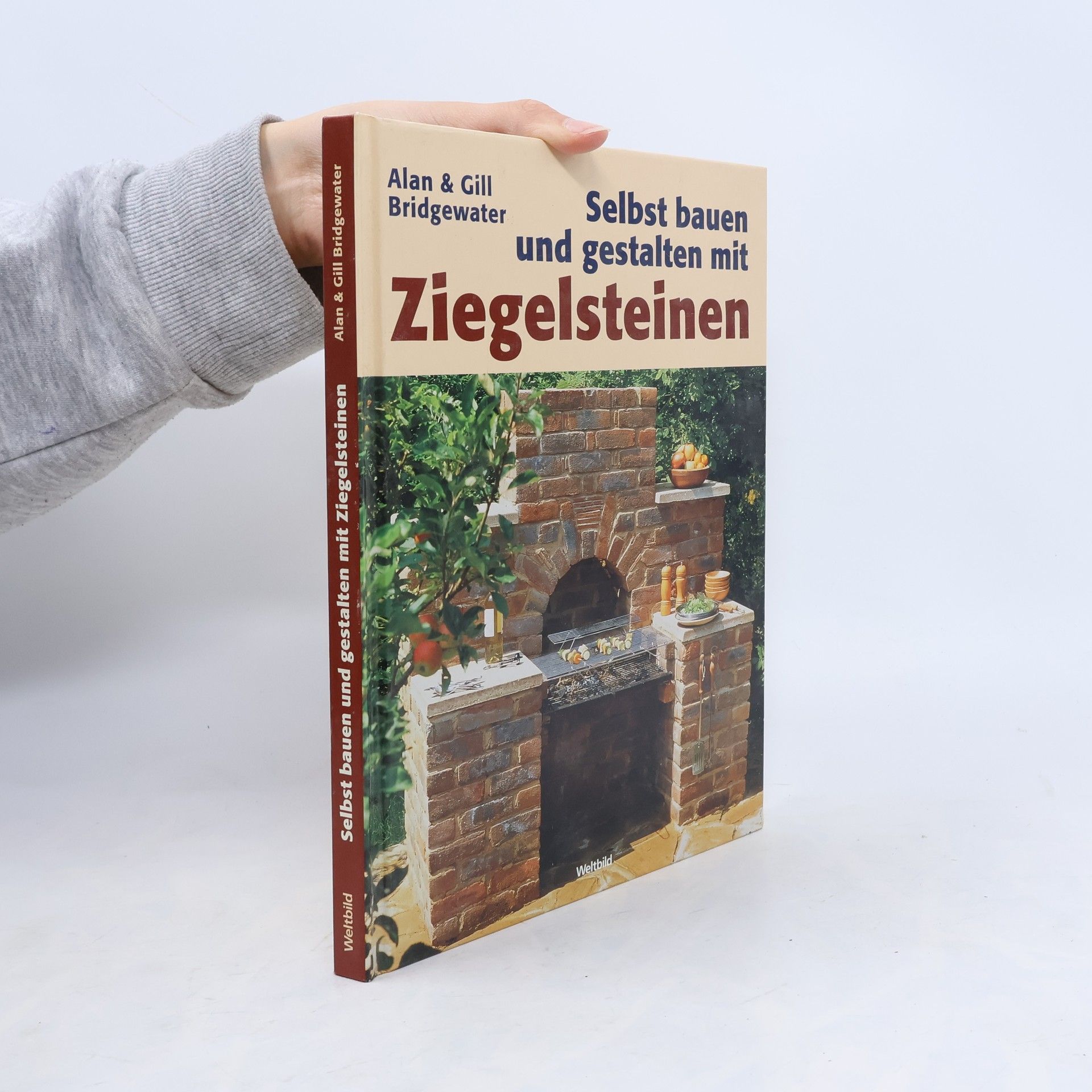 Alan Bridgewater Selbst bauen und gestalten mit Ziegelsteinen