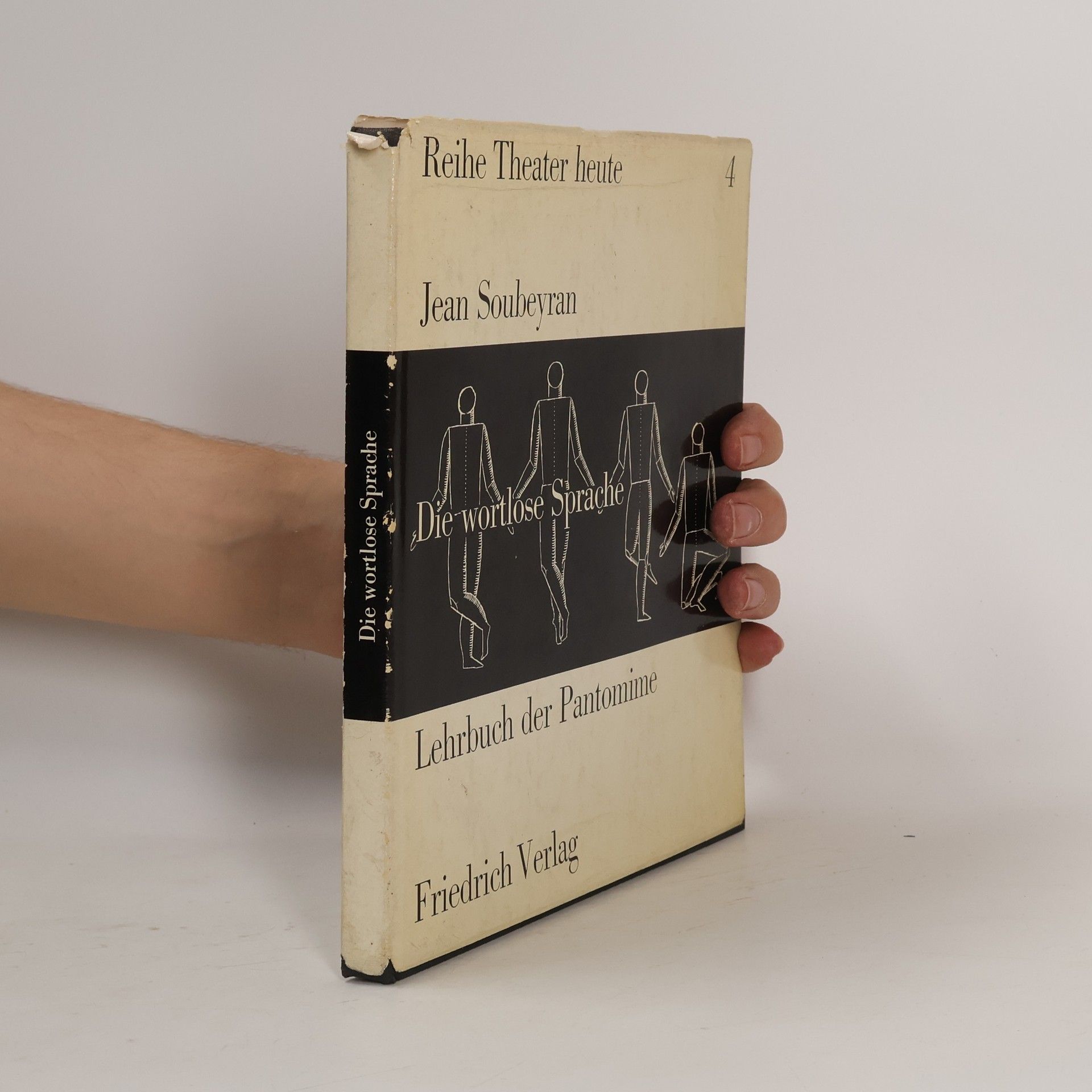 Jean Soubeyran Die wortlose Sprache. Lehrbuch der Pantomime