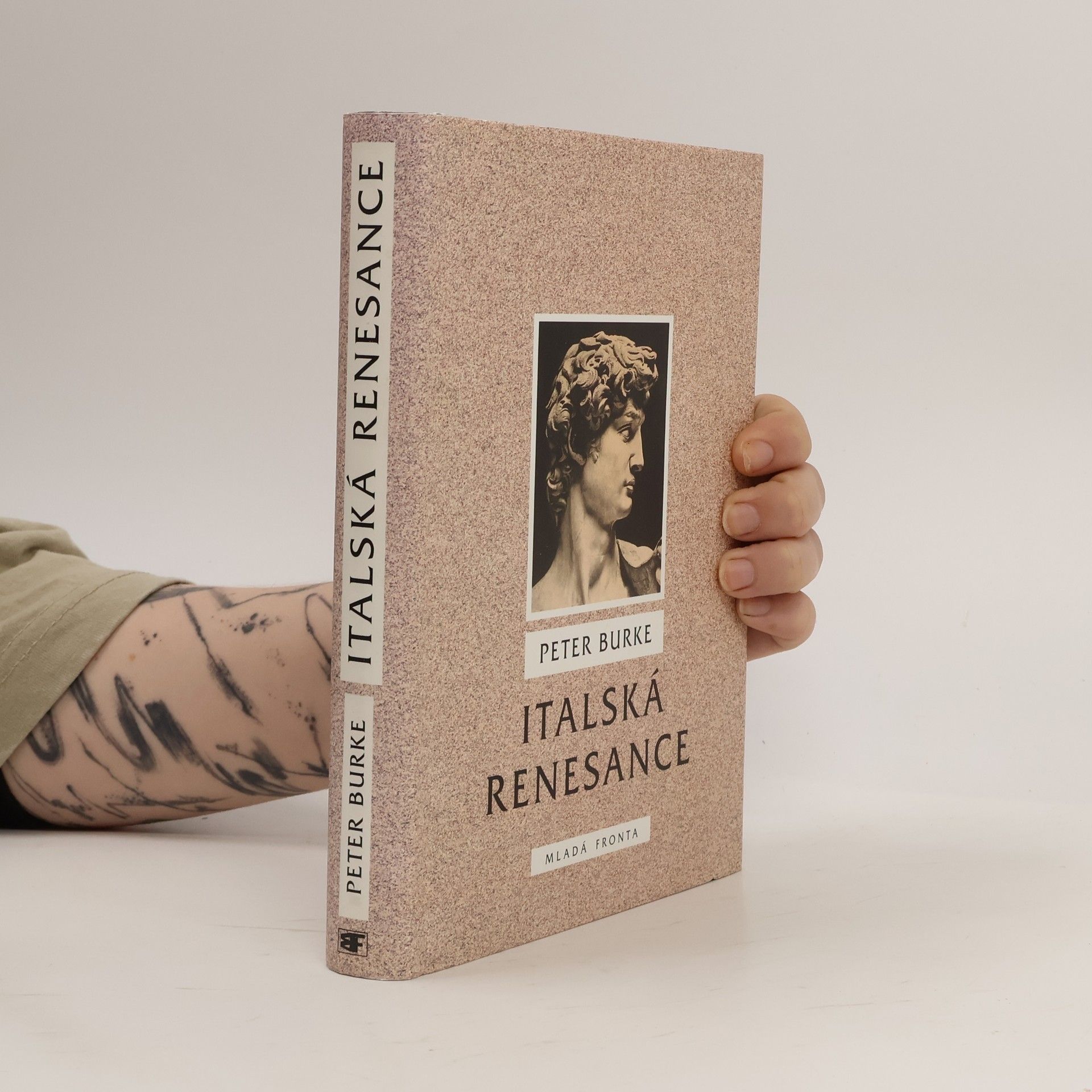 Peter Burke Italská renesance. Kultura a společnost v Itálii