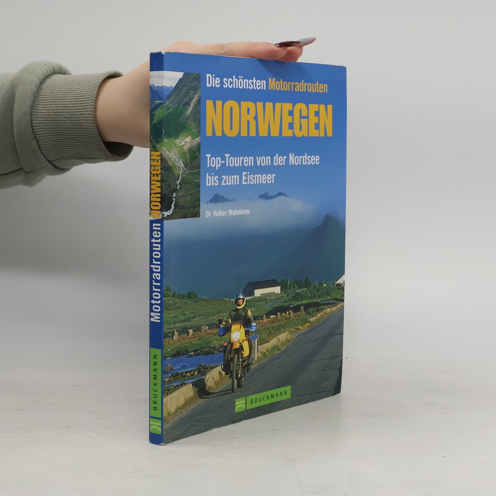 Volker Wahmkow Die schönsten Motorradtouren Norwegen