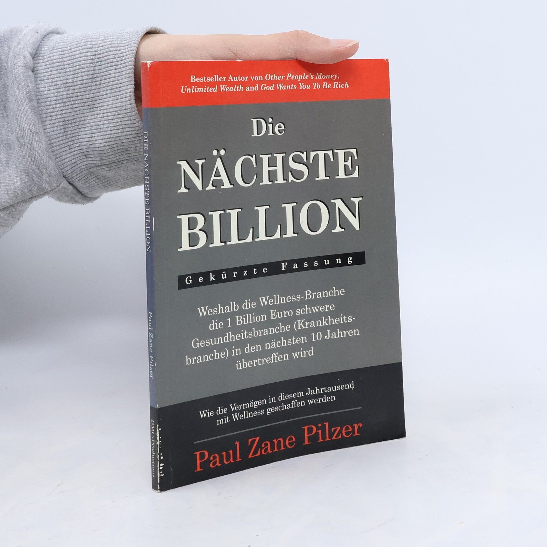 Paul Zane Pilzer Die nächste Billion