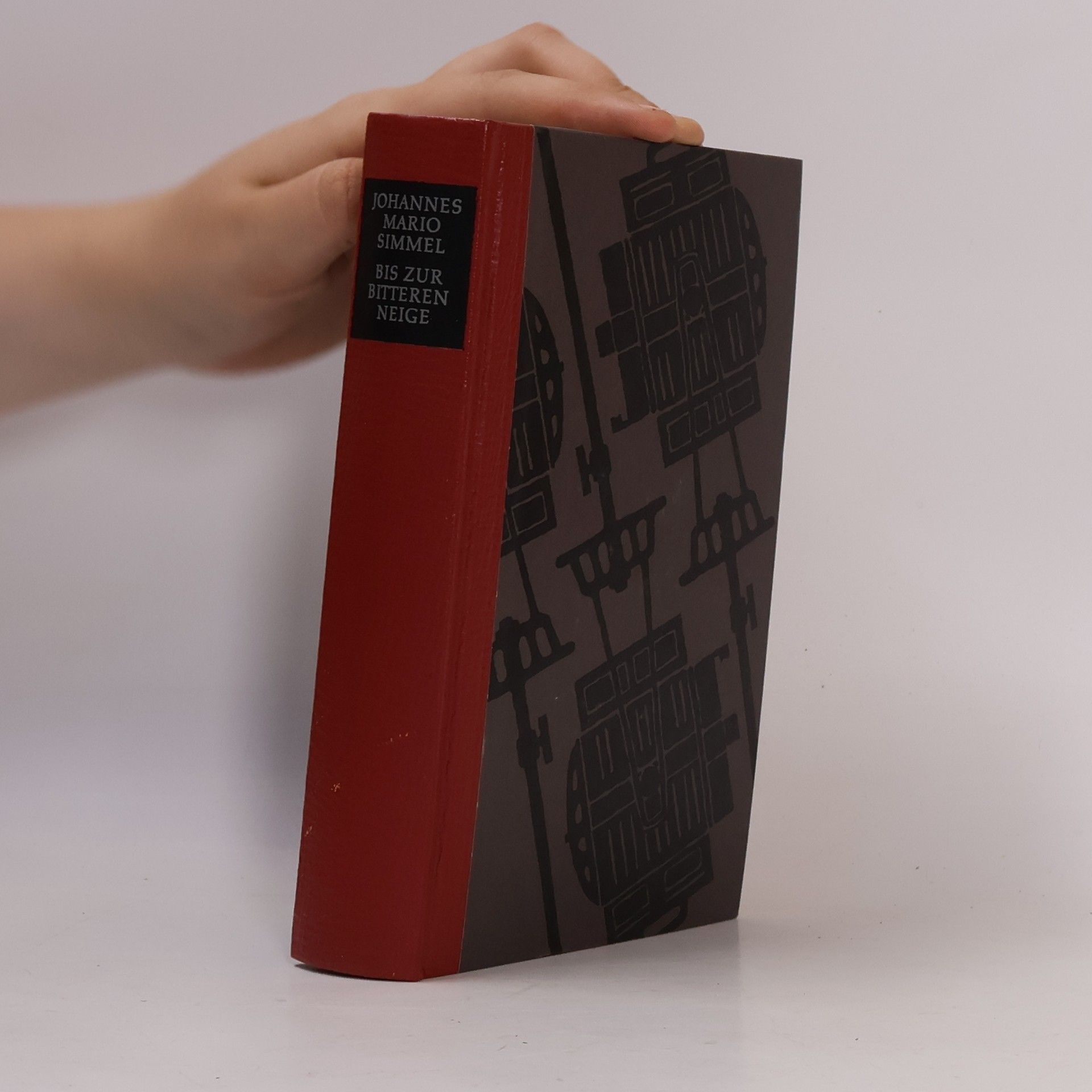 Johannes Mario Simmel Bis zur bitteren Neige