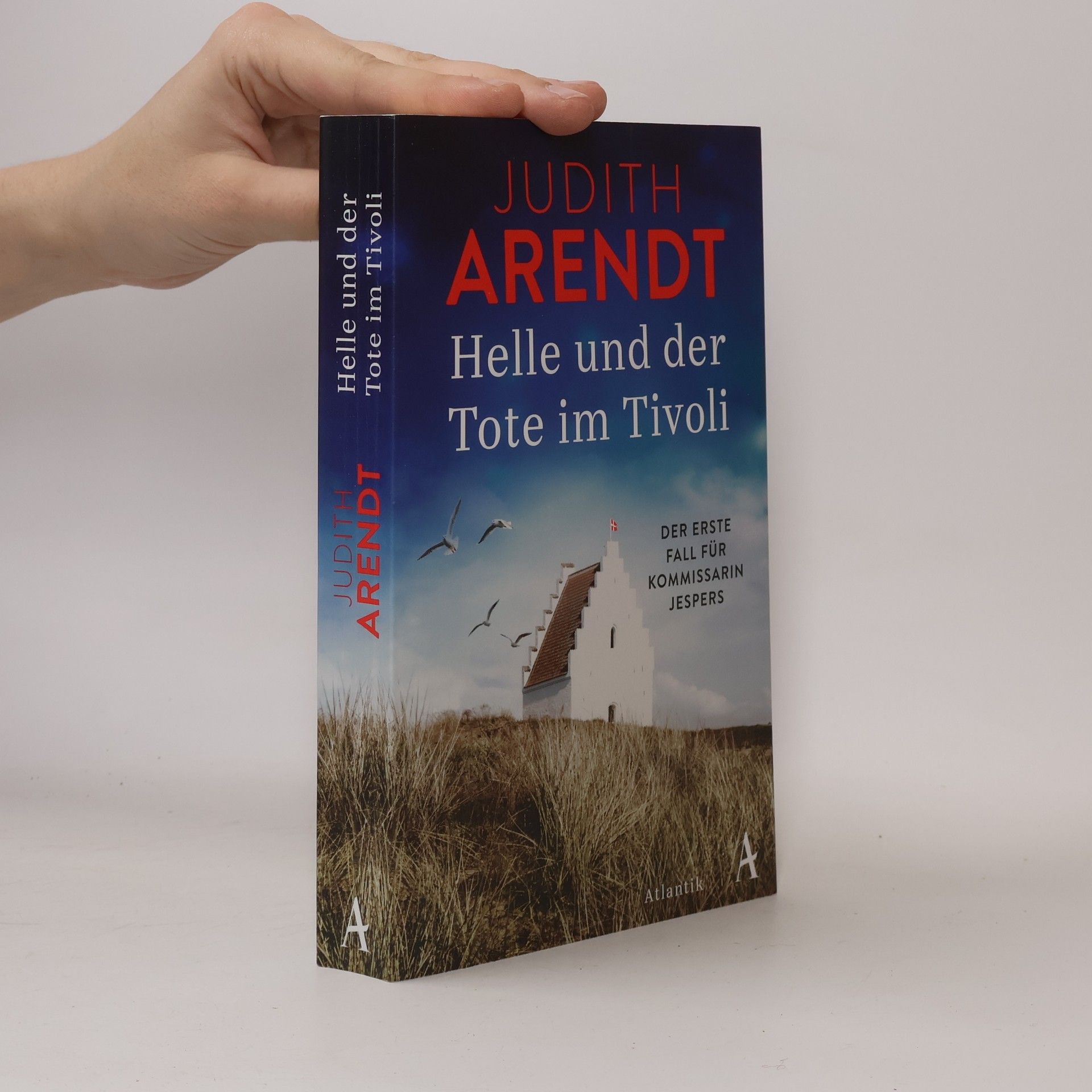 Judith Arendt Helle und der Tote im Tivoli