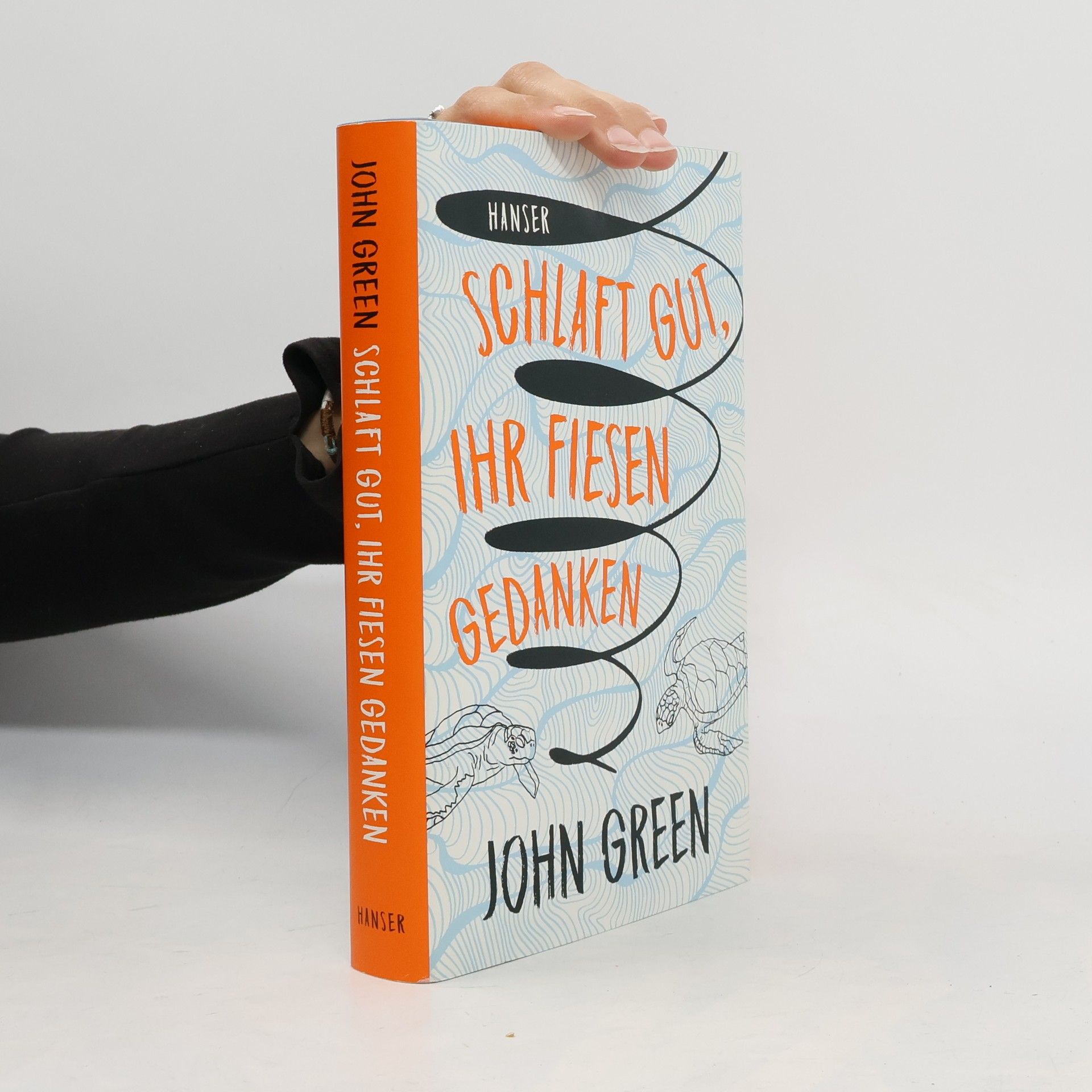 John Green Schlaft gut, Ihr fiesen gedanken