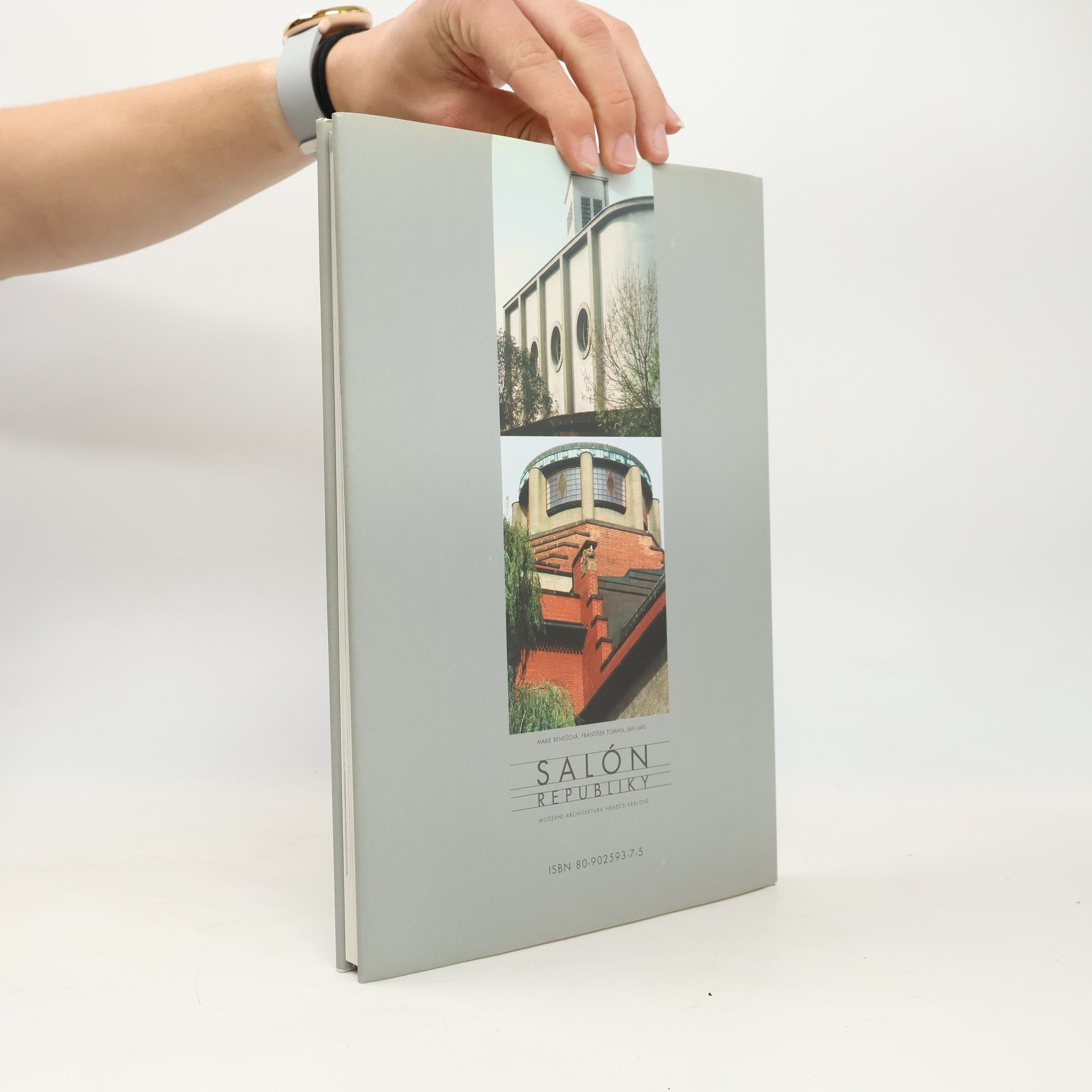 Marie Benešová Salón republiky: moderní architektura Hradce Králové