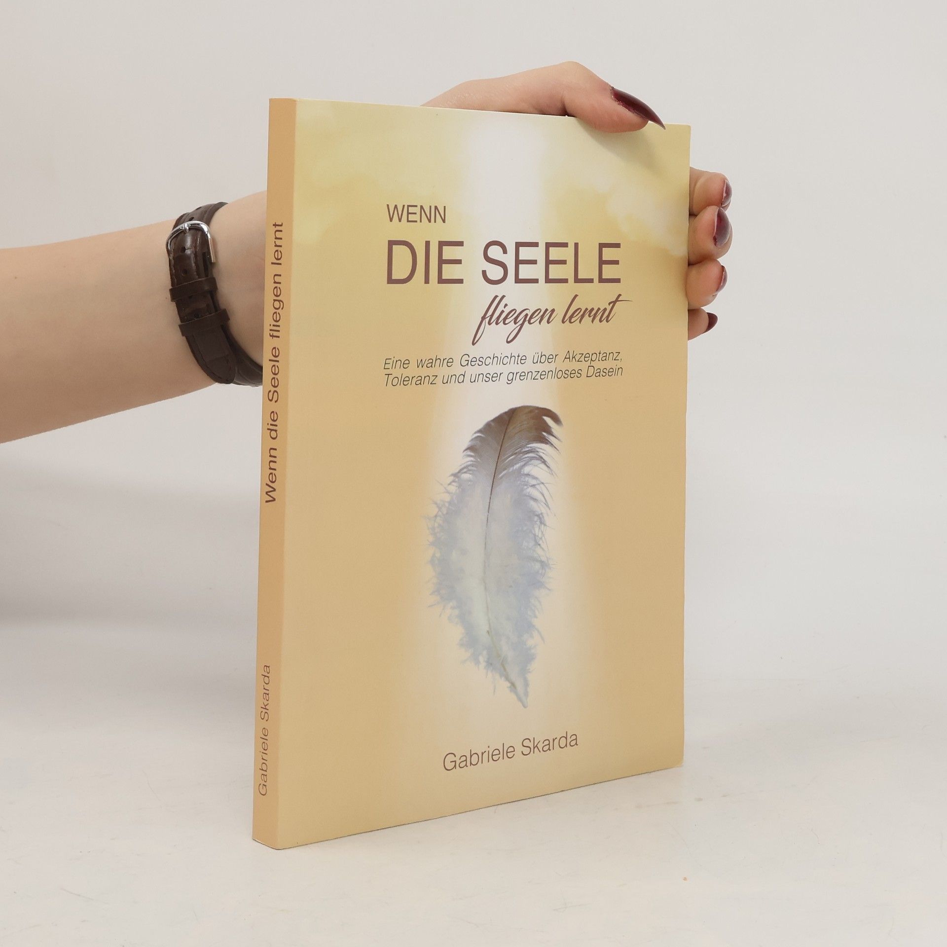 Gabriele Skarda Wenn die Seele fliegen lernt