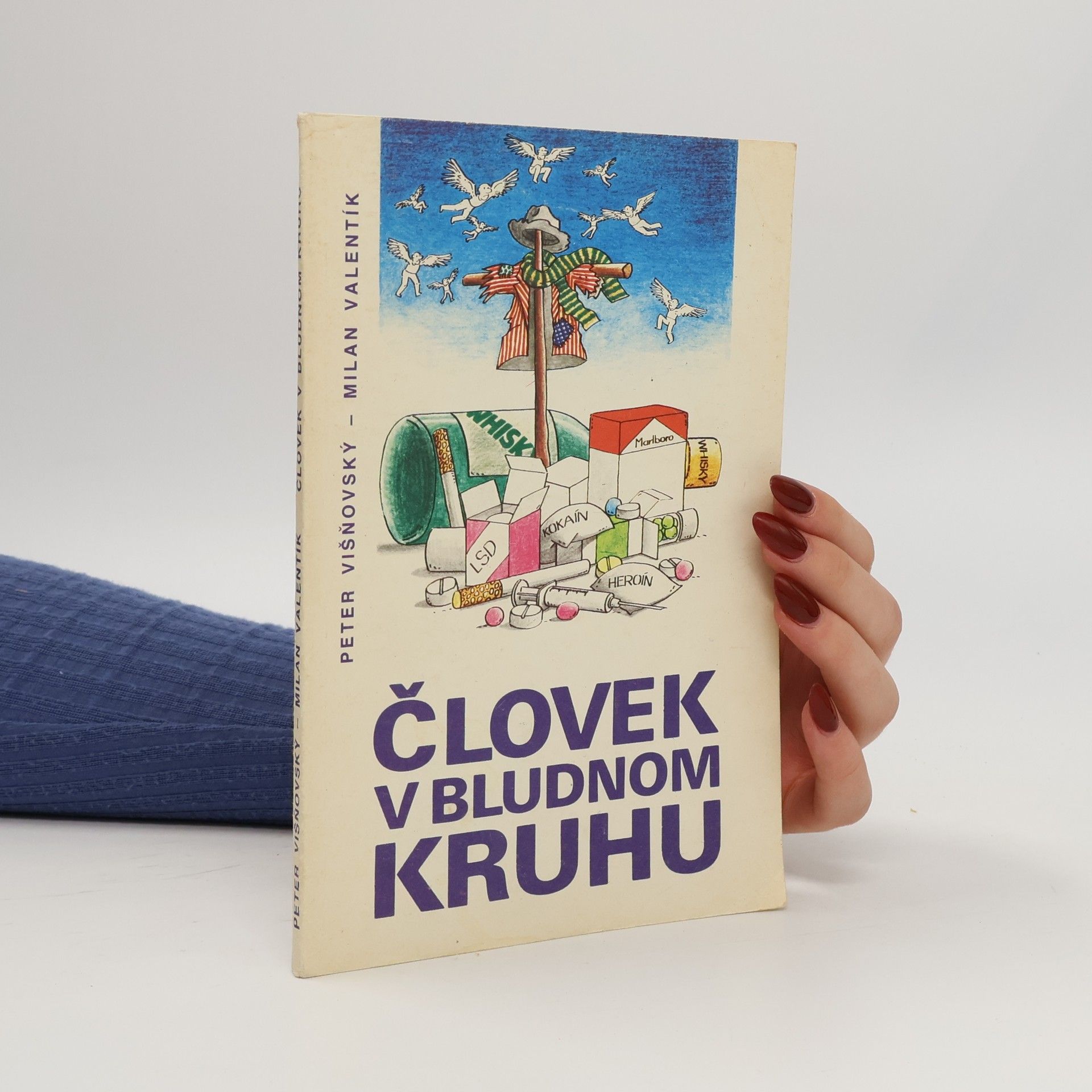 Milan Valentík Človek v bludnom kruhu
