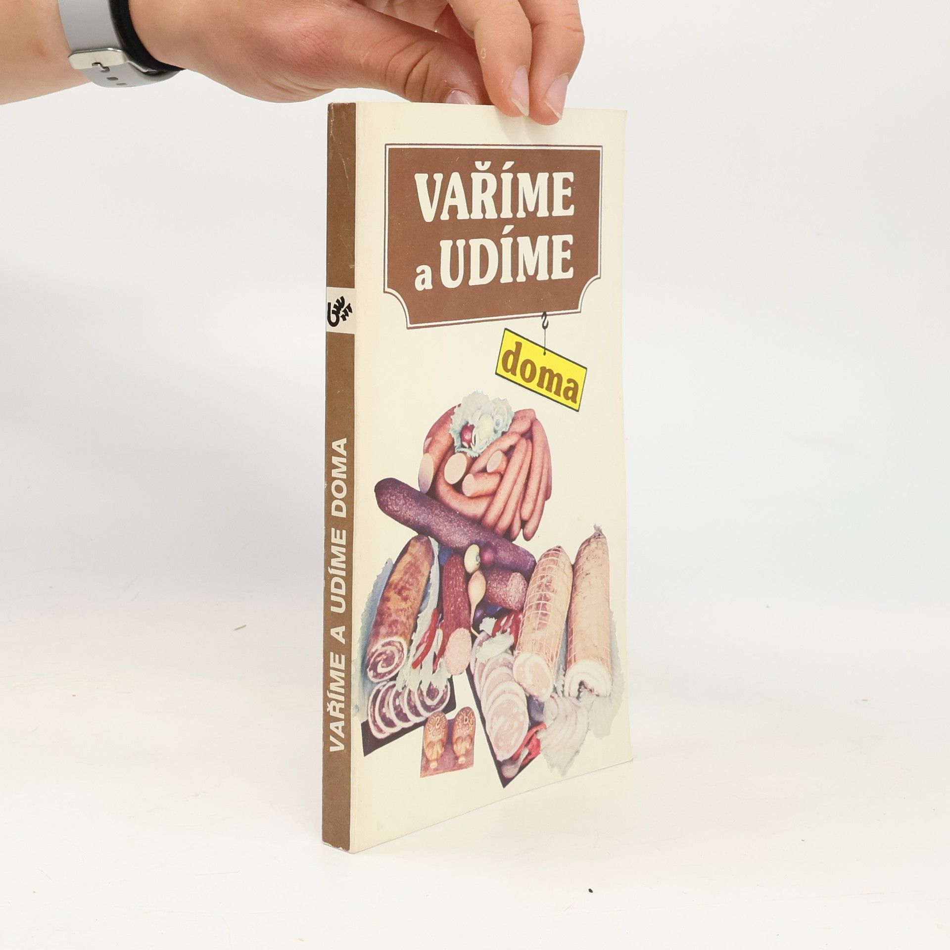 Ladislav Steinhauser Vaříme a udíme doma