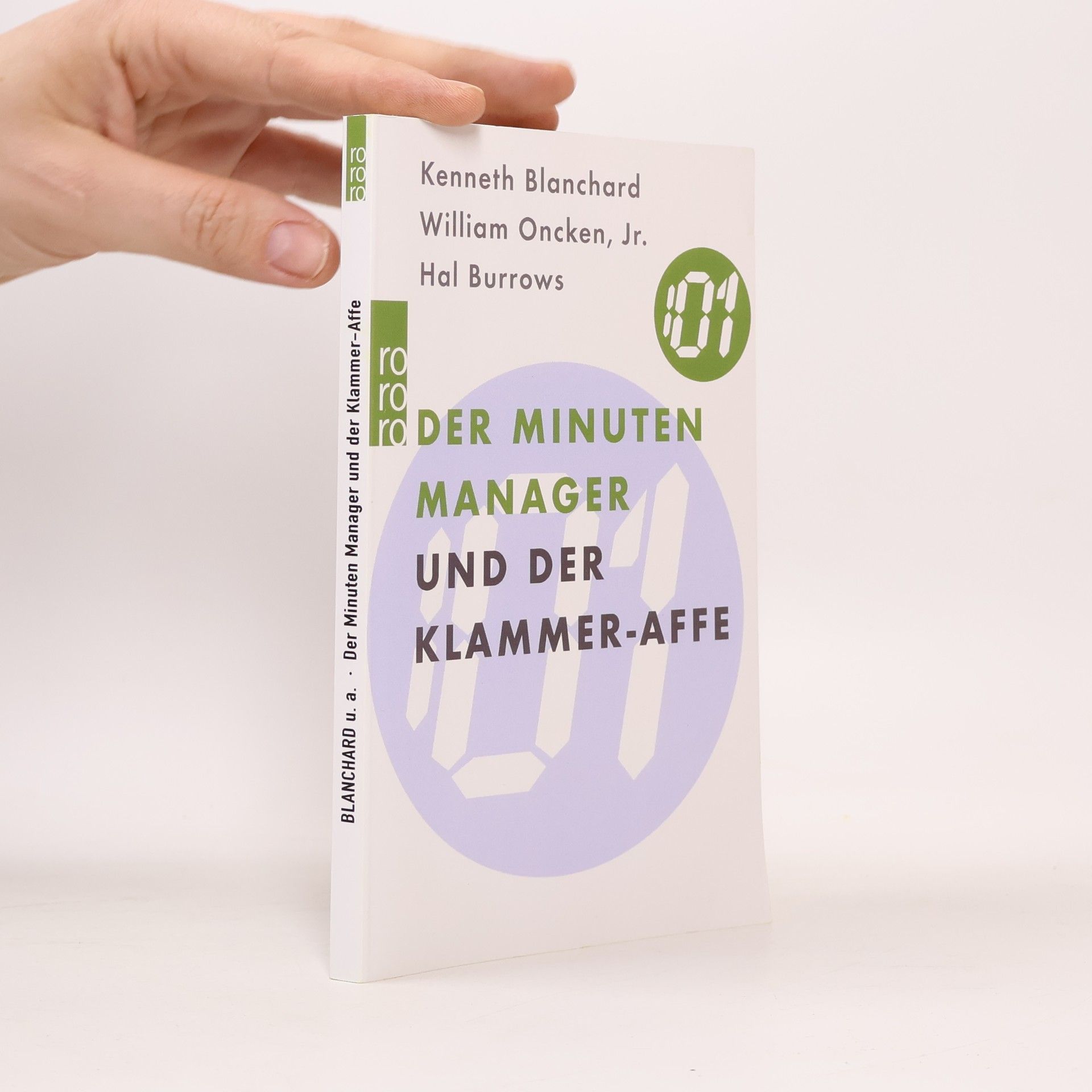 Kenneth H. Blanchard Der Minuten-Manager und der Klammer-Affe