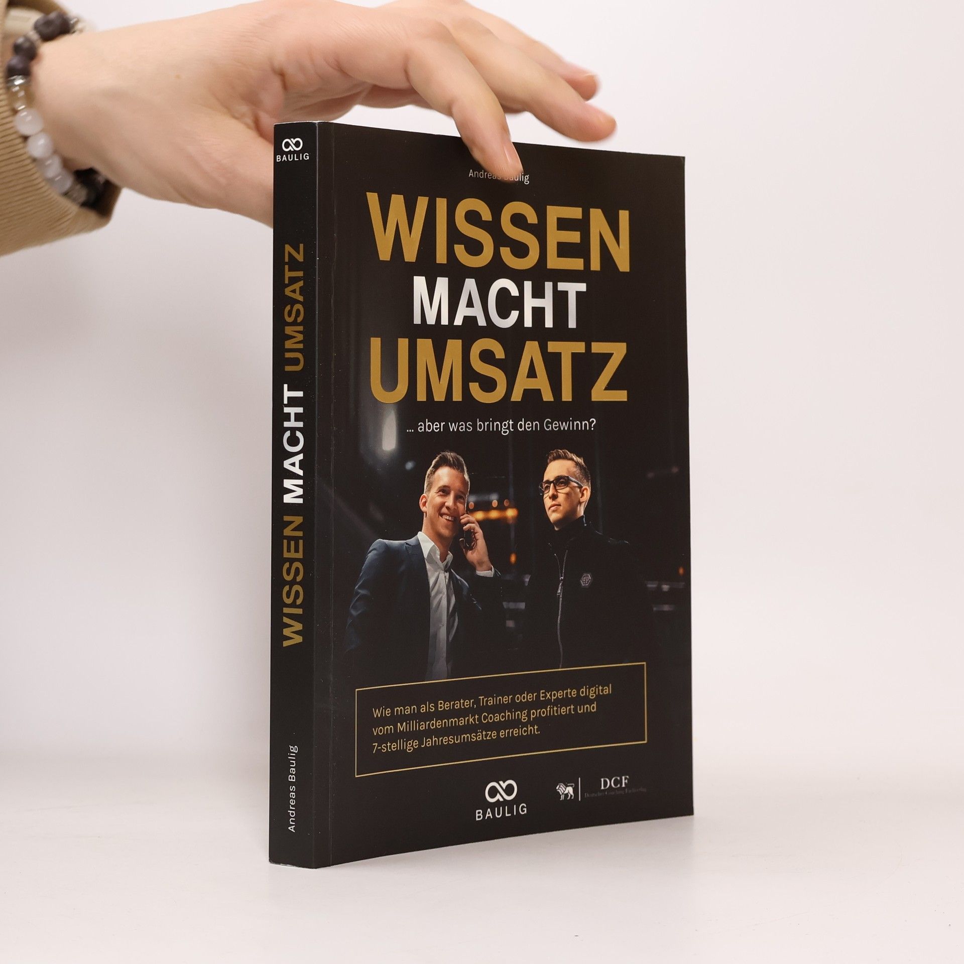 Andreas Baulig Wissen Macht Umsatz