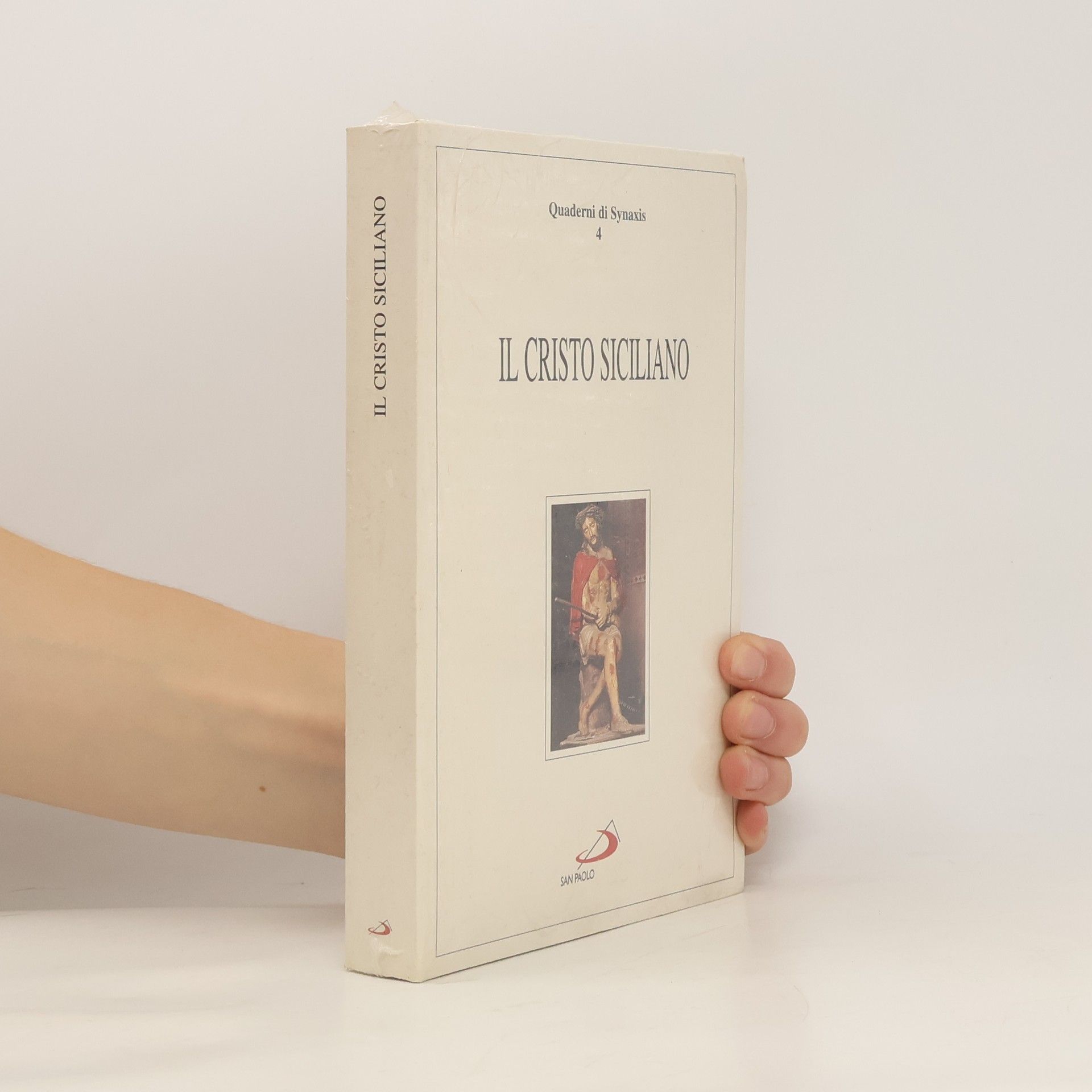 Autores varios Quaderni di Synaxis - 4: Il Cristo siciliano