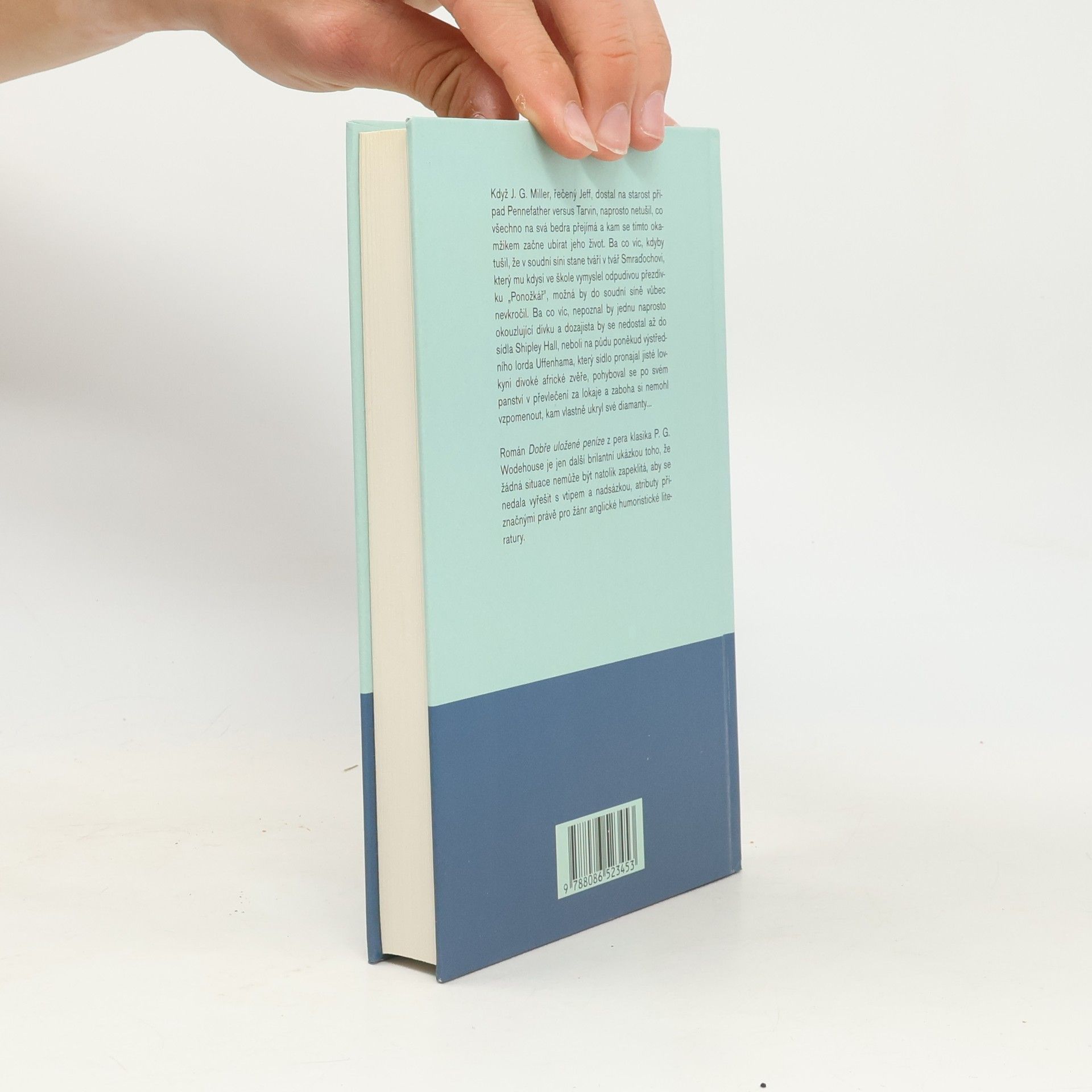 Pelham Wodehouse Dobře uložené peníze