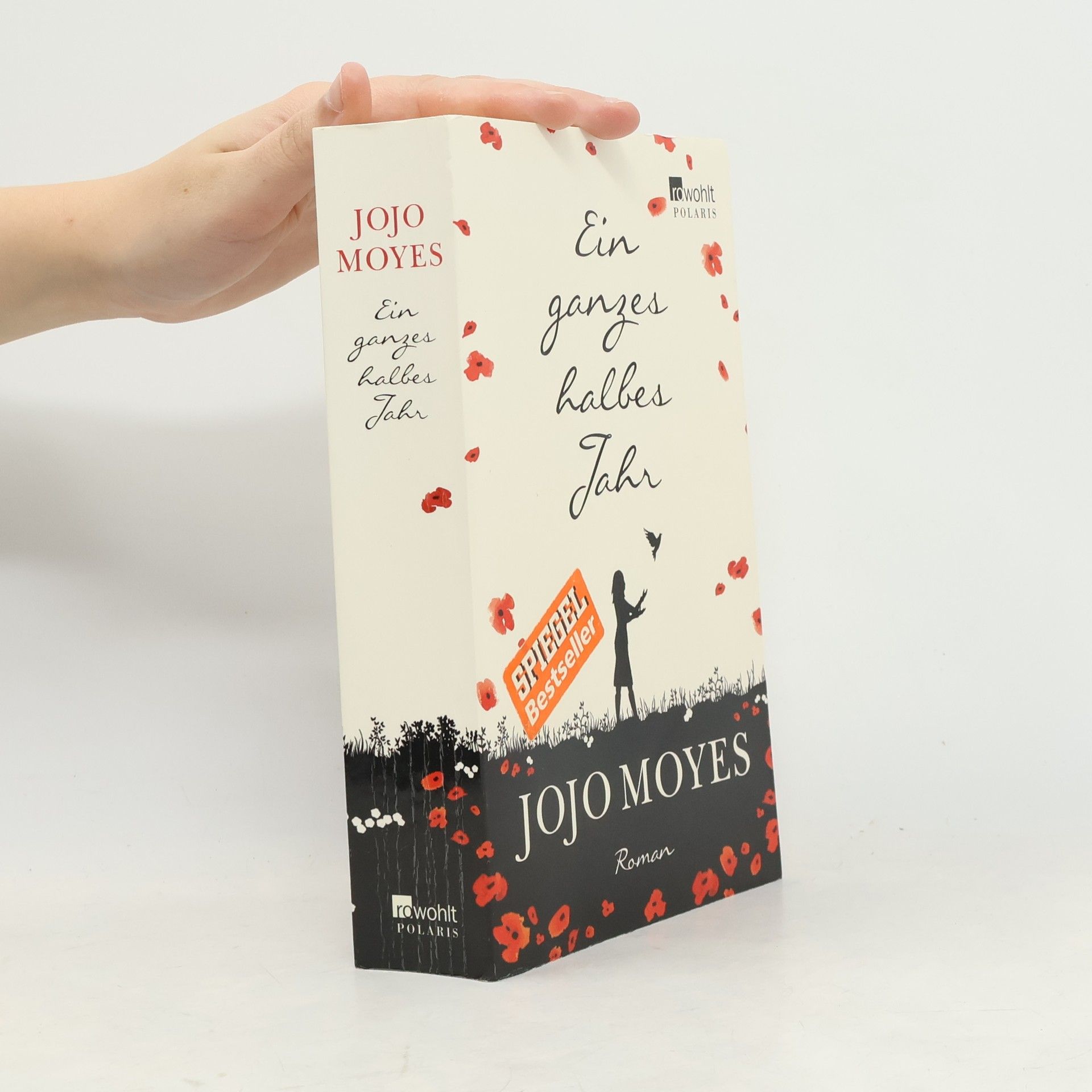 Jojo Moyes Ein ganzes halbes Jahr