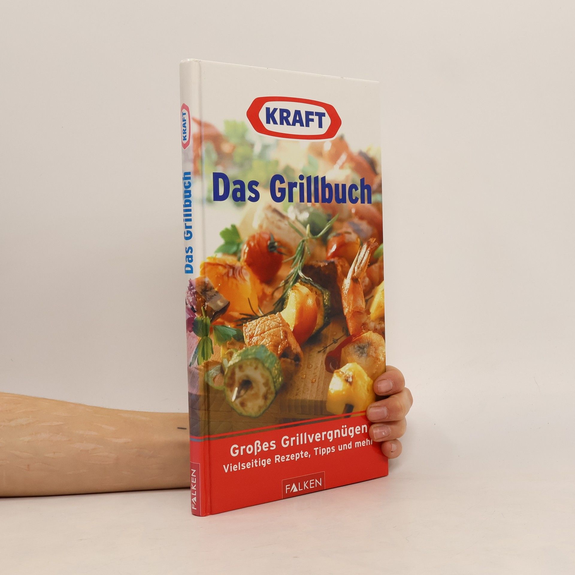 Kai Schwabe Das Grillbuch