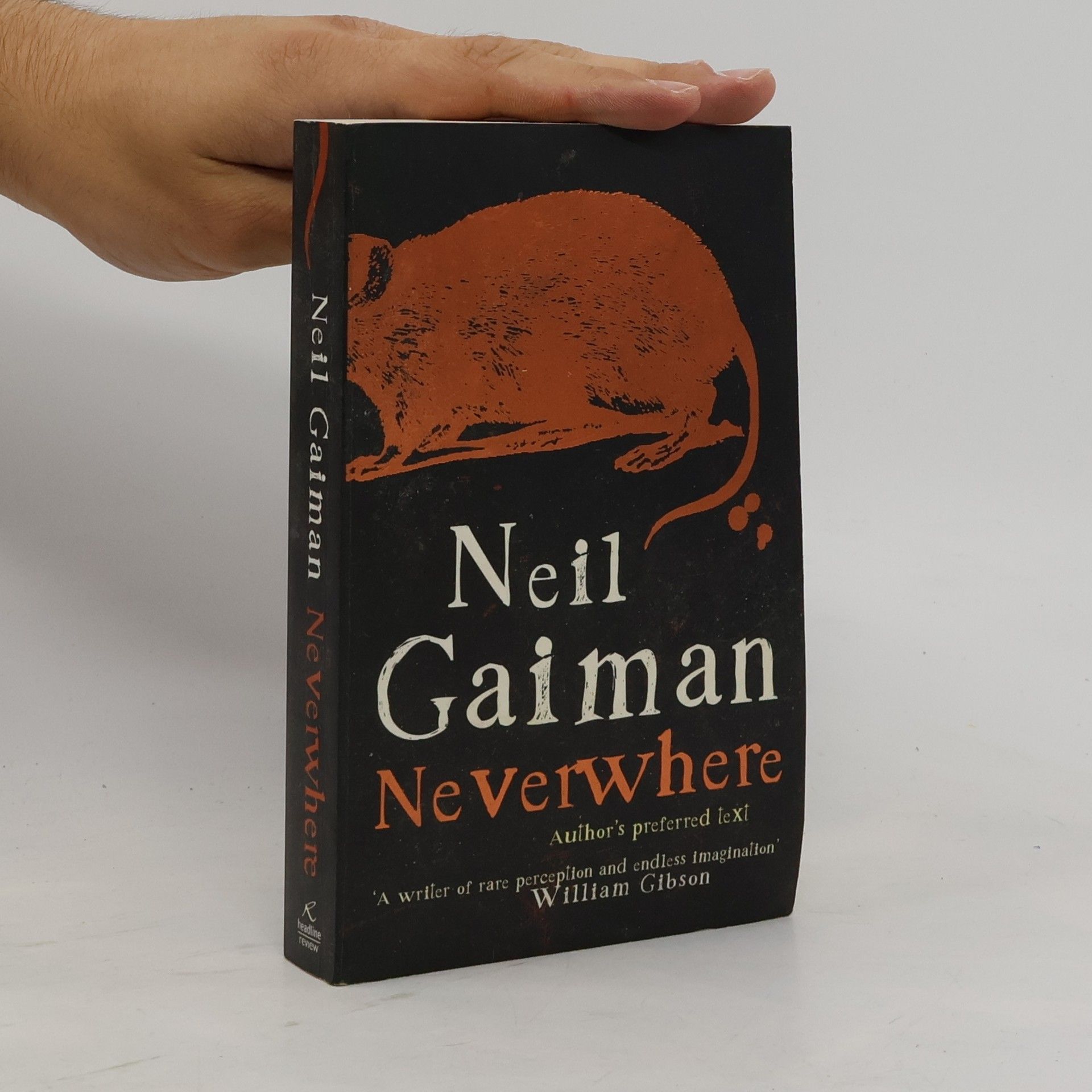 Neil Gaiman Neverwhere : the author's preferred text