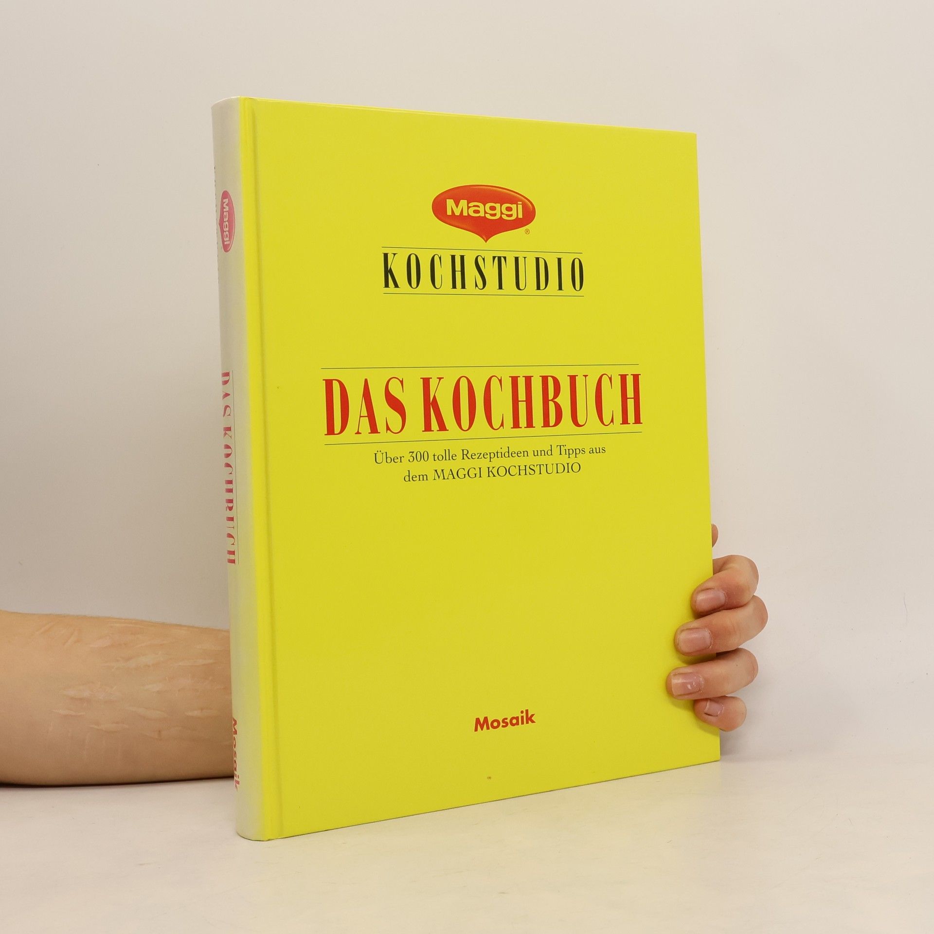 Auteurscollectief Maggi Kochstudio : Das Kochbuch