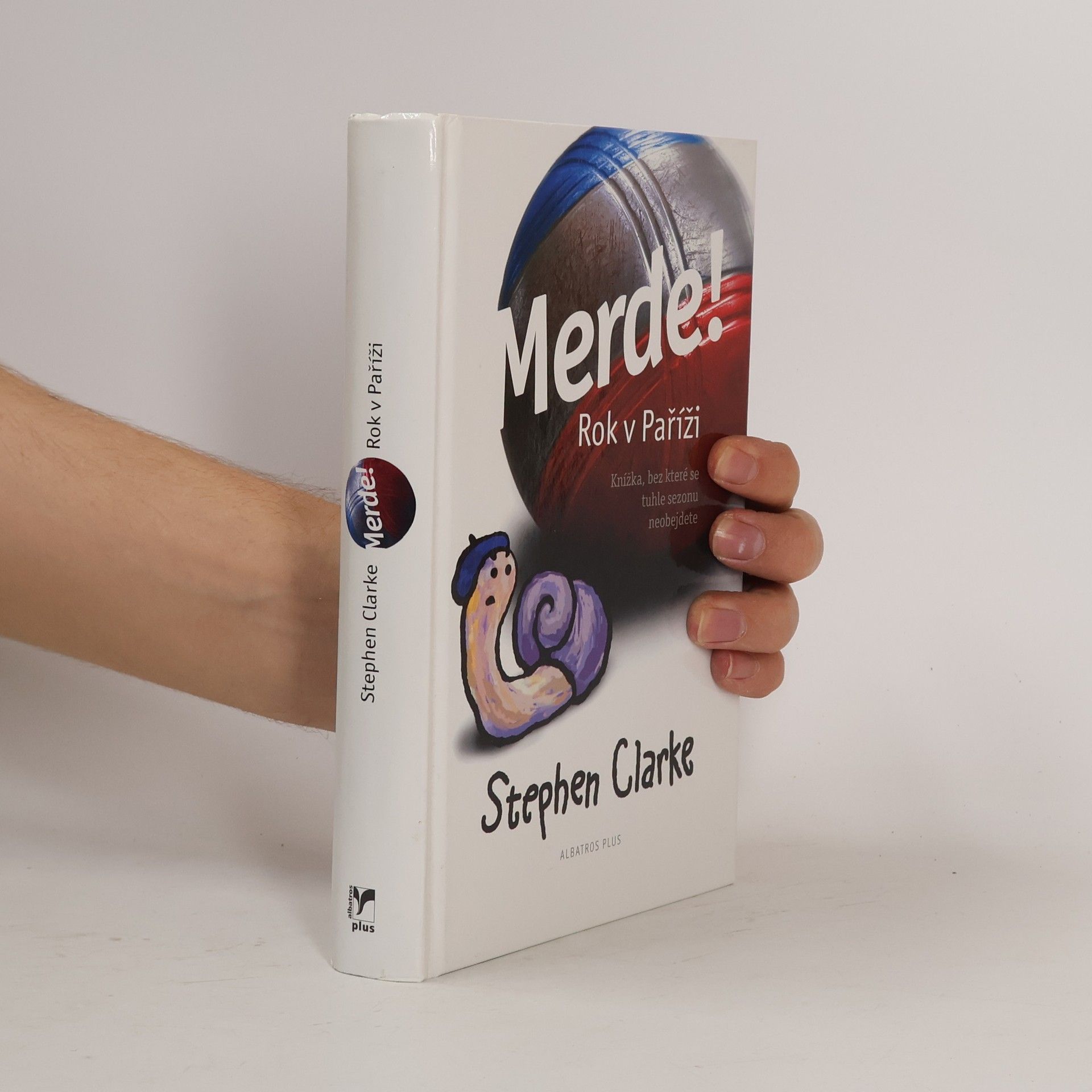 Stephen Clarke Merde! Rok v Paříži