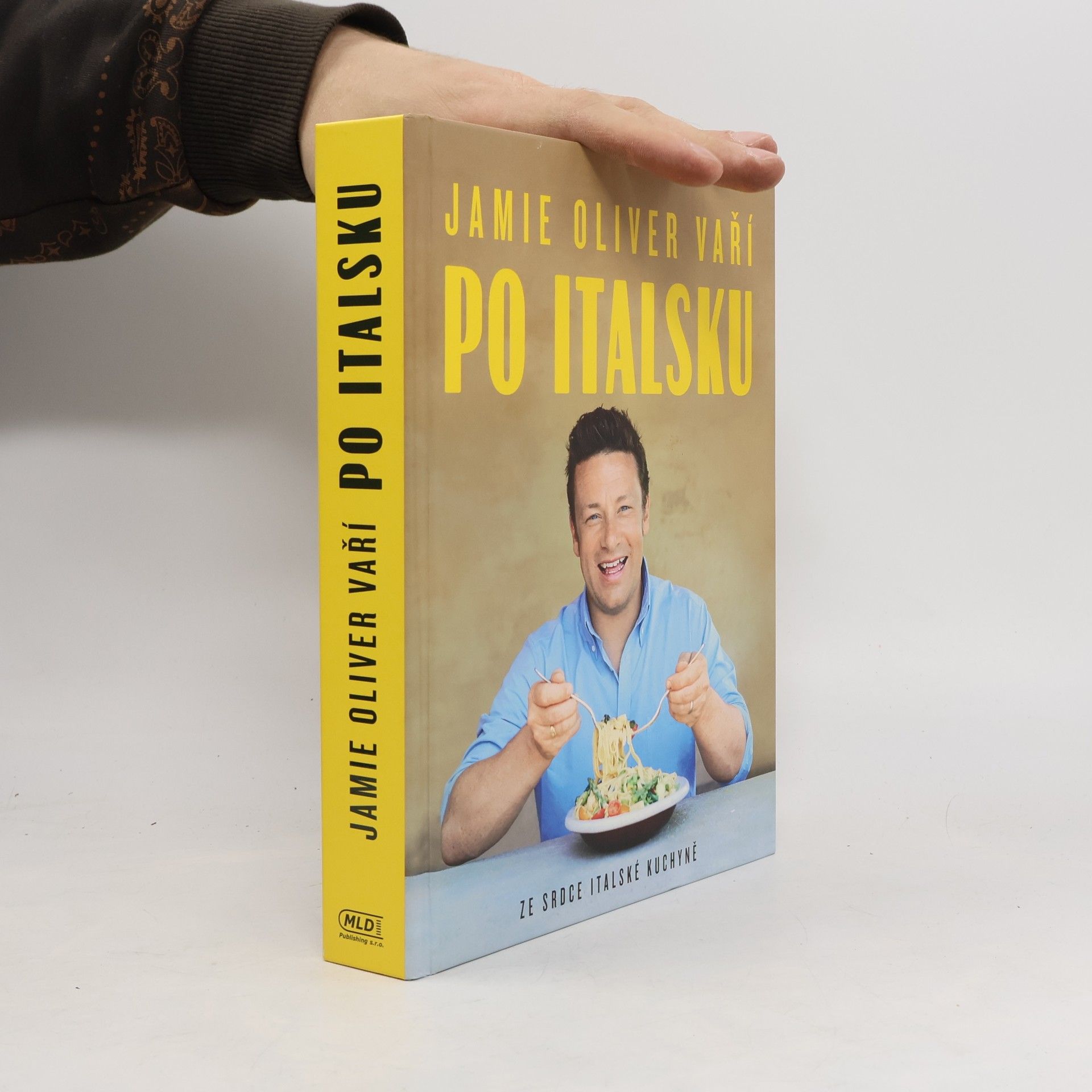 James Oliver Jamie Oliver vaří po italsku - Ze srdce italské kuchyně