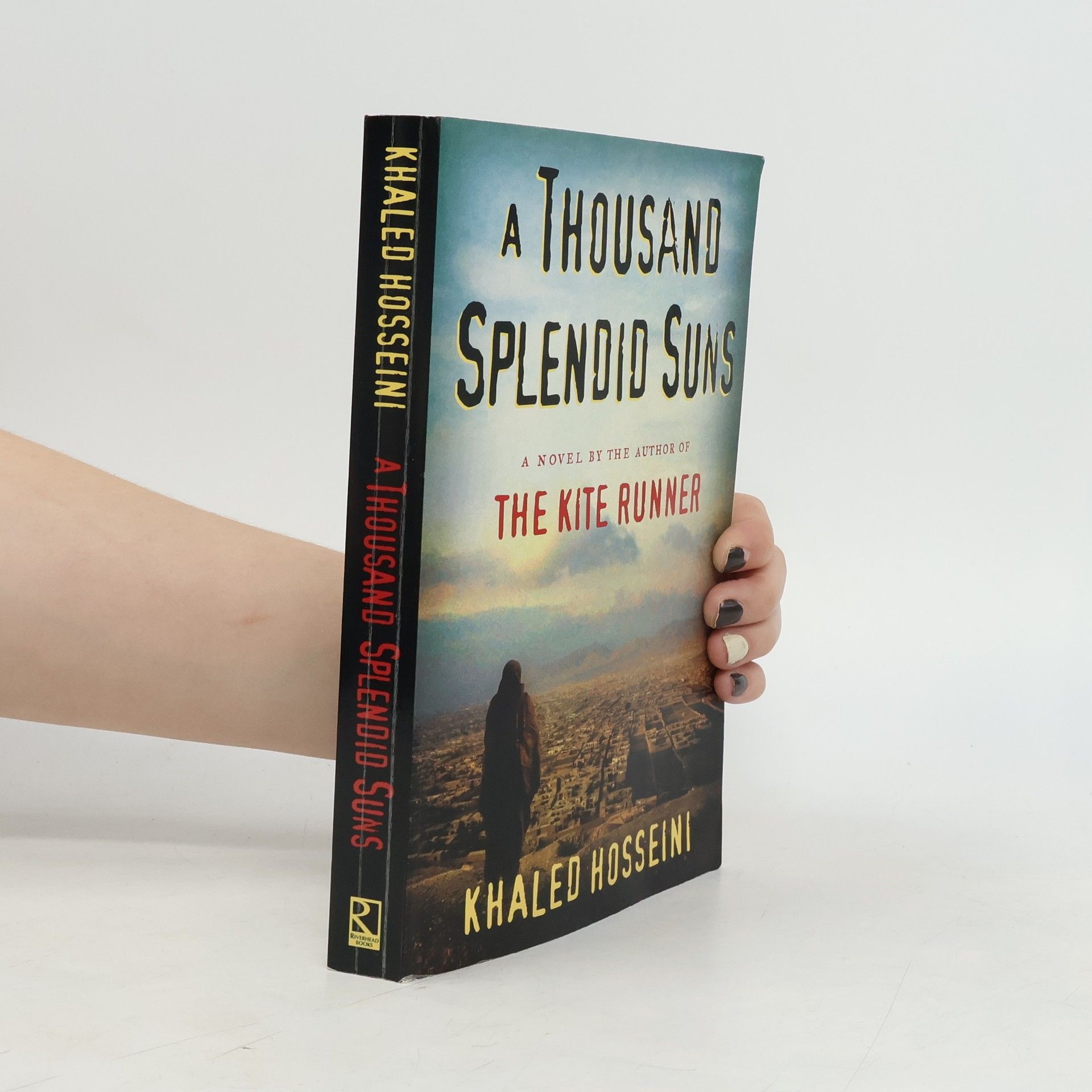 Khaled Hosseini A Thousand Splendid Suns