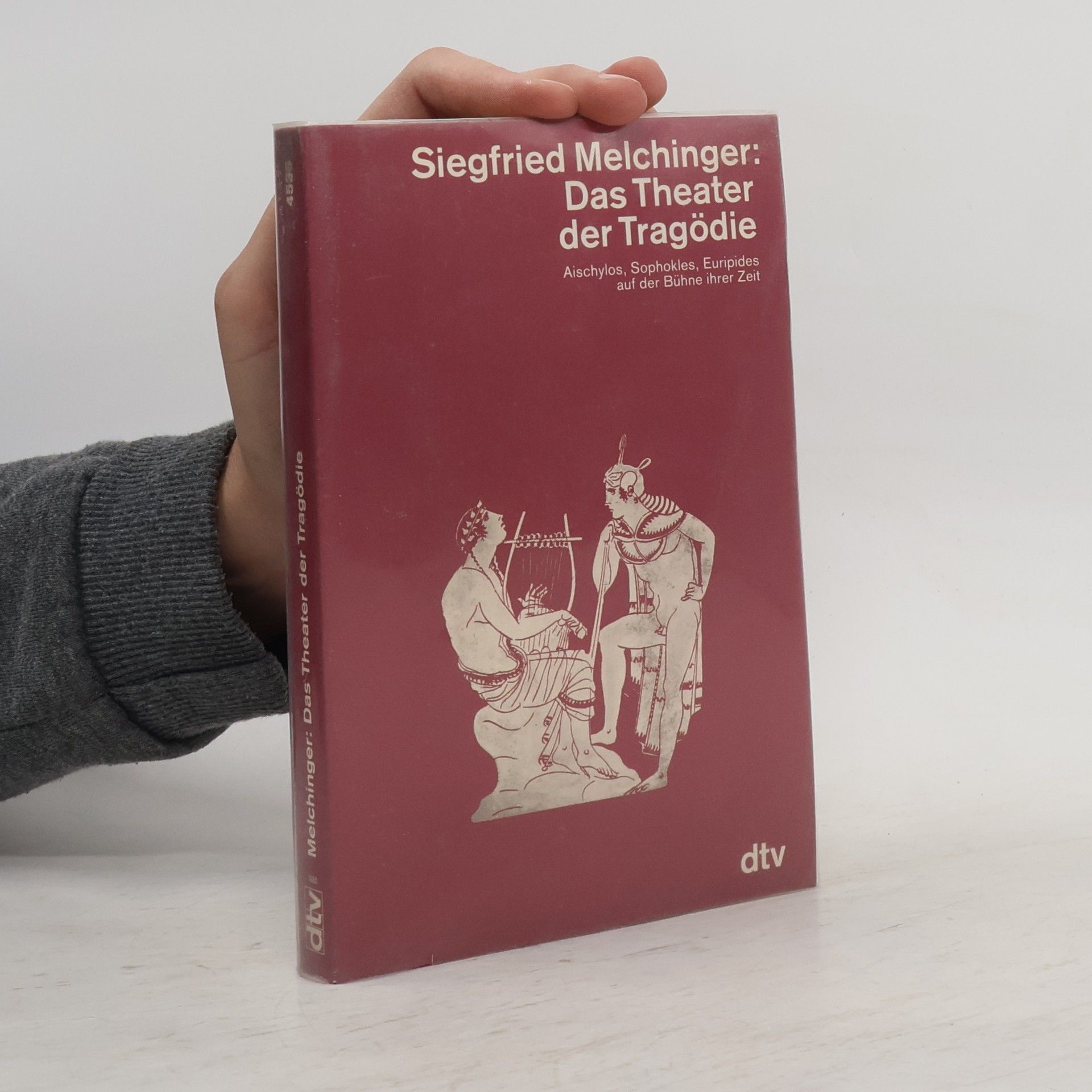 Siegfried Melchinger Das Theater der Tragödie
