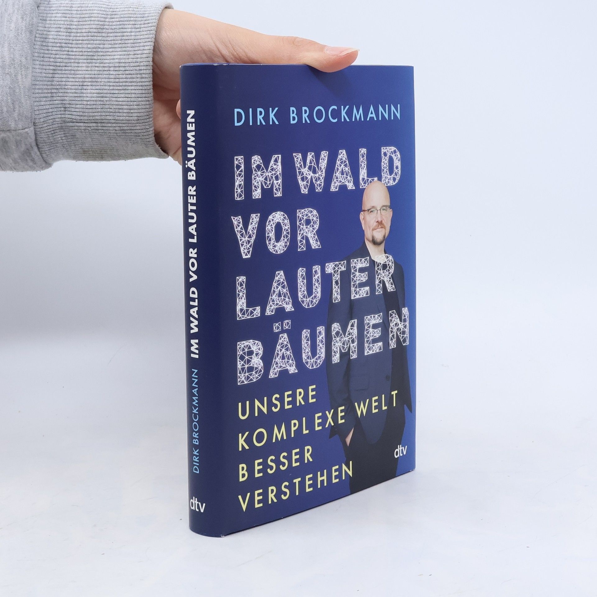Dirk Brockmann Im Wald vor lauter Bäumen