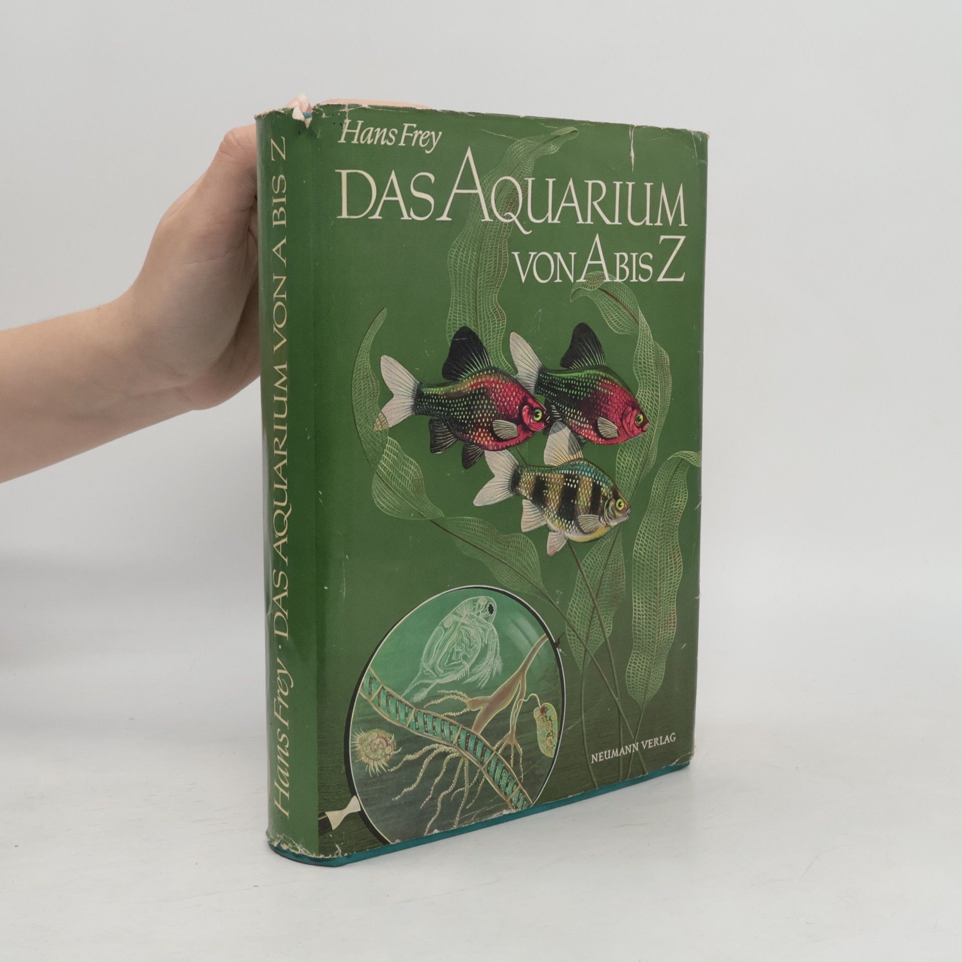 Hans-Jost Frey Das Aquarium von A bis Z