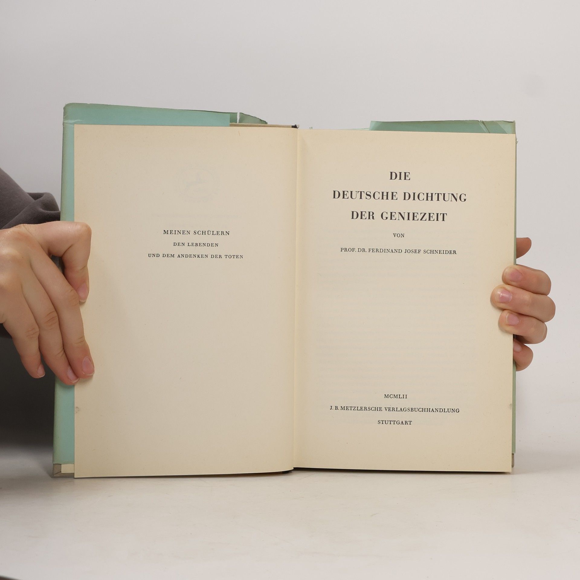 Ferdinand Josef Schneider Die deutsche Dichtung der Geniezeit 1750 - 1800