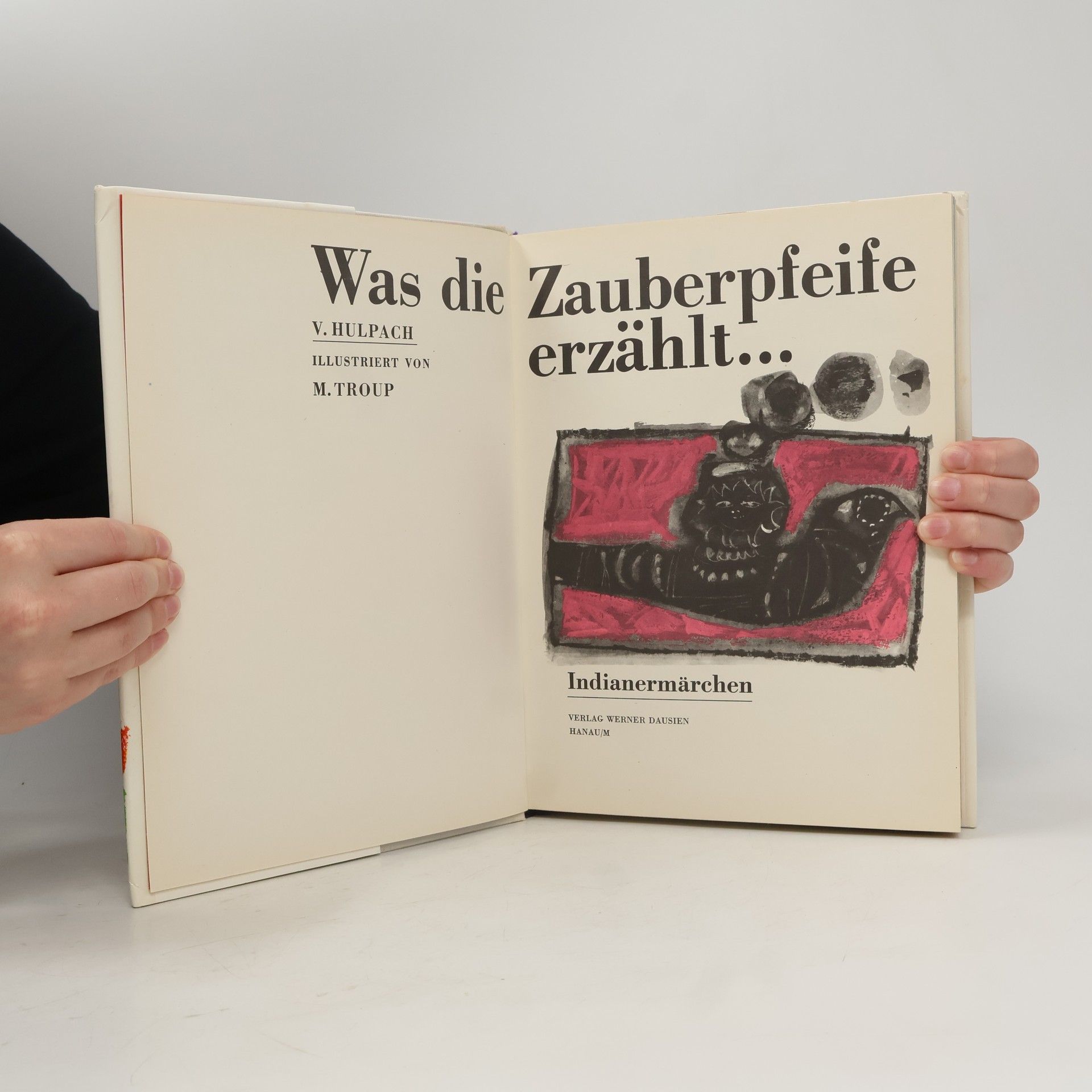 V. Hulpach Was die Zauberpfeife erzählt...