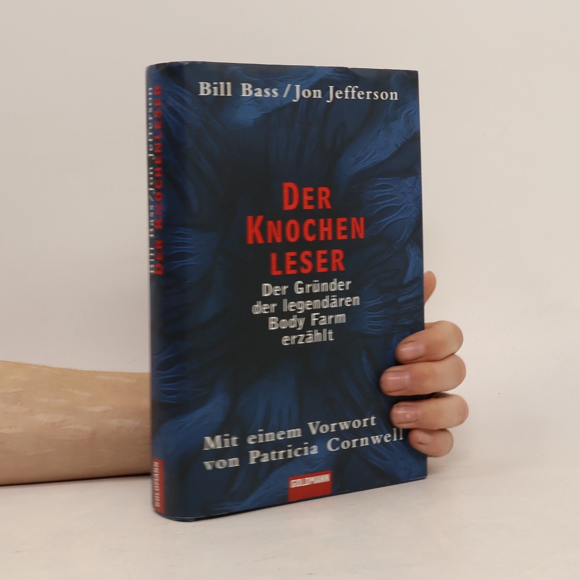 William M. Bass Der Knochenleser
