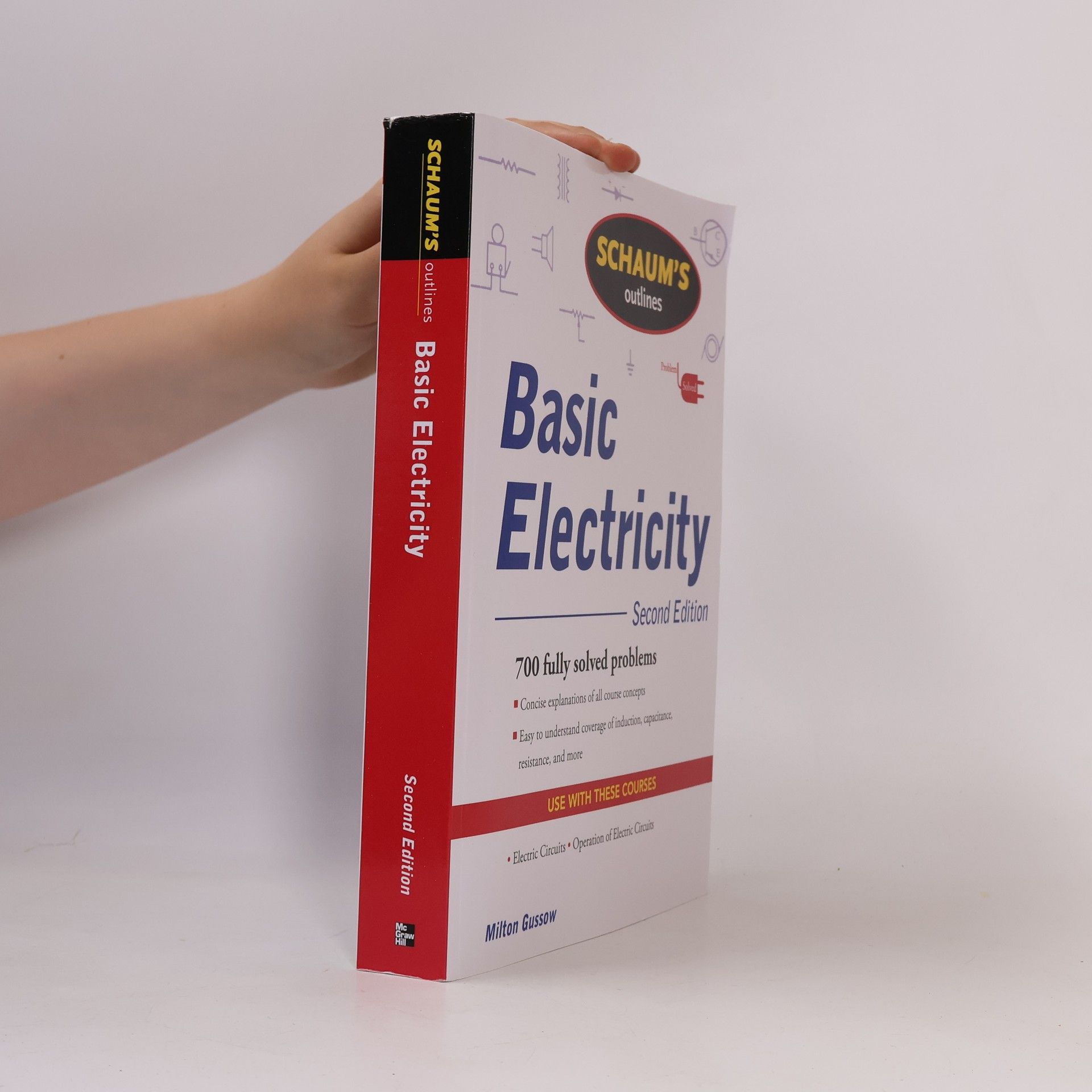Milton Gussow Schaum's Outline of Basic Electricity, Second Edition