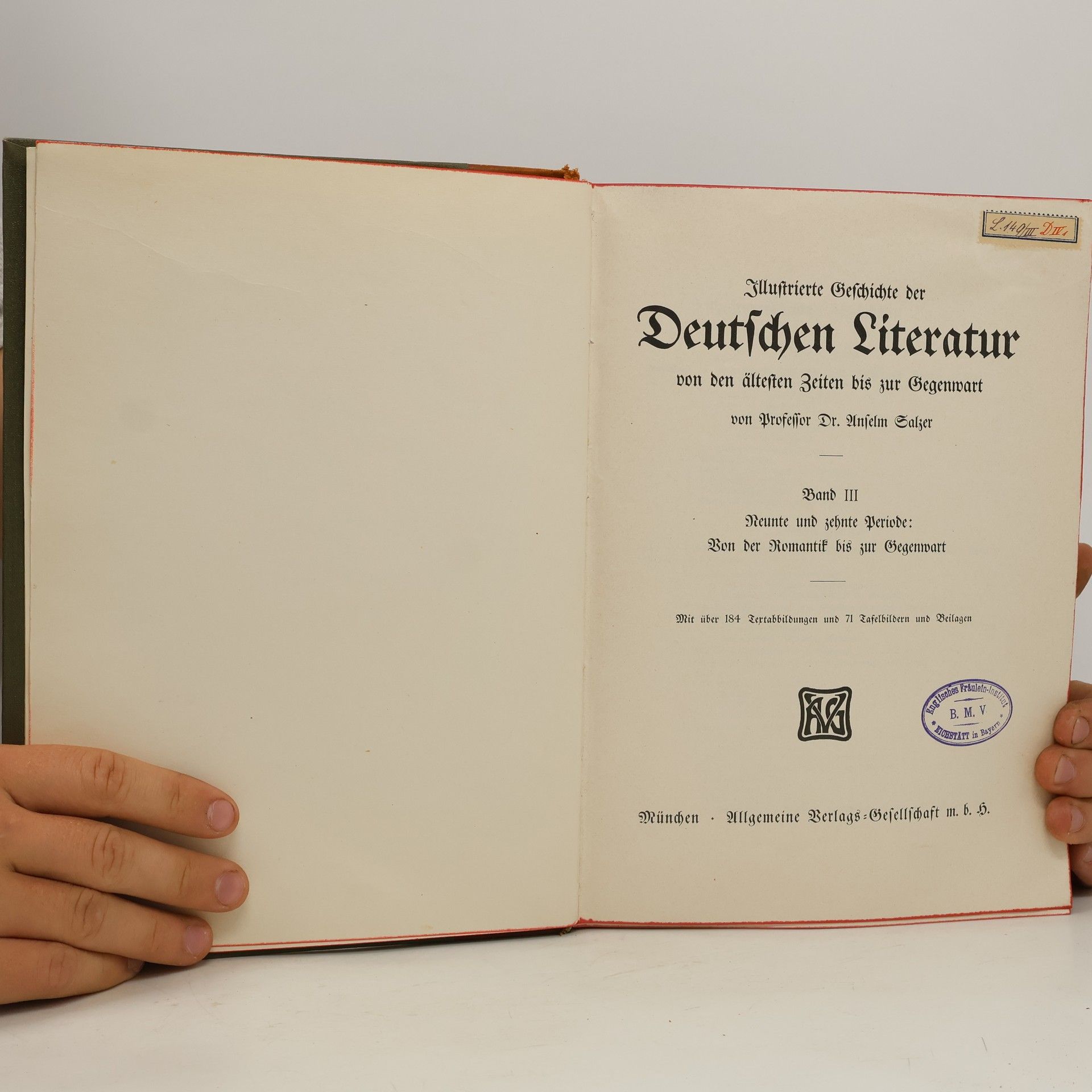 Anselm Salzer Illustrierte Geschichte der Deutschen Literatur. Band III.