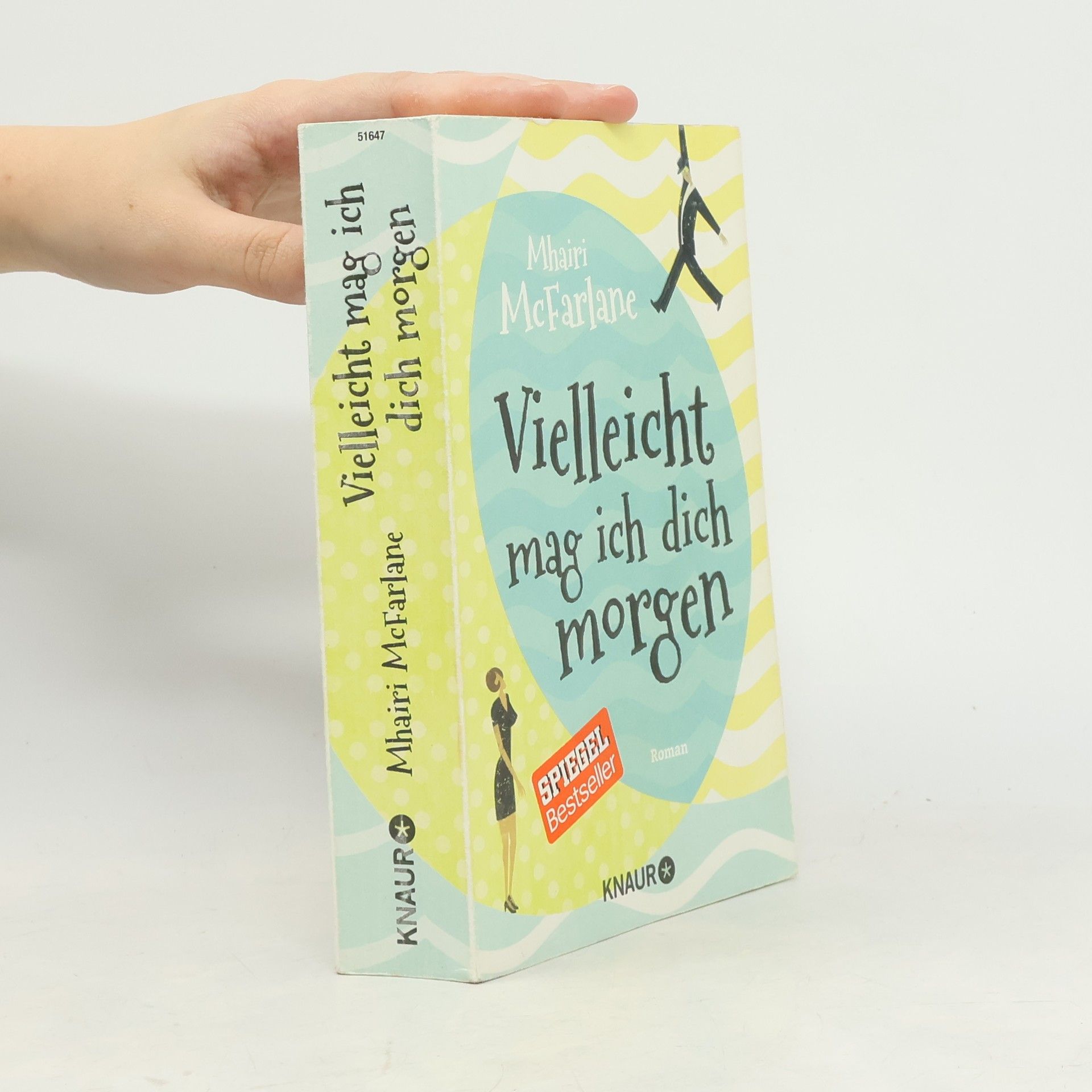 Mhairi McFarlane Vielleicht mag ich dich morgen