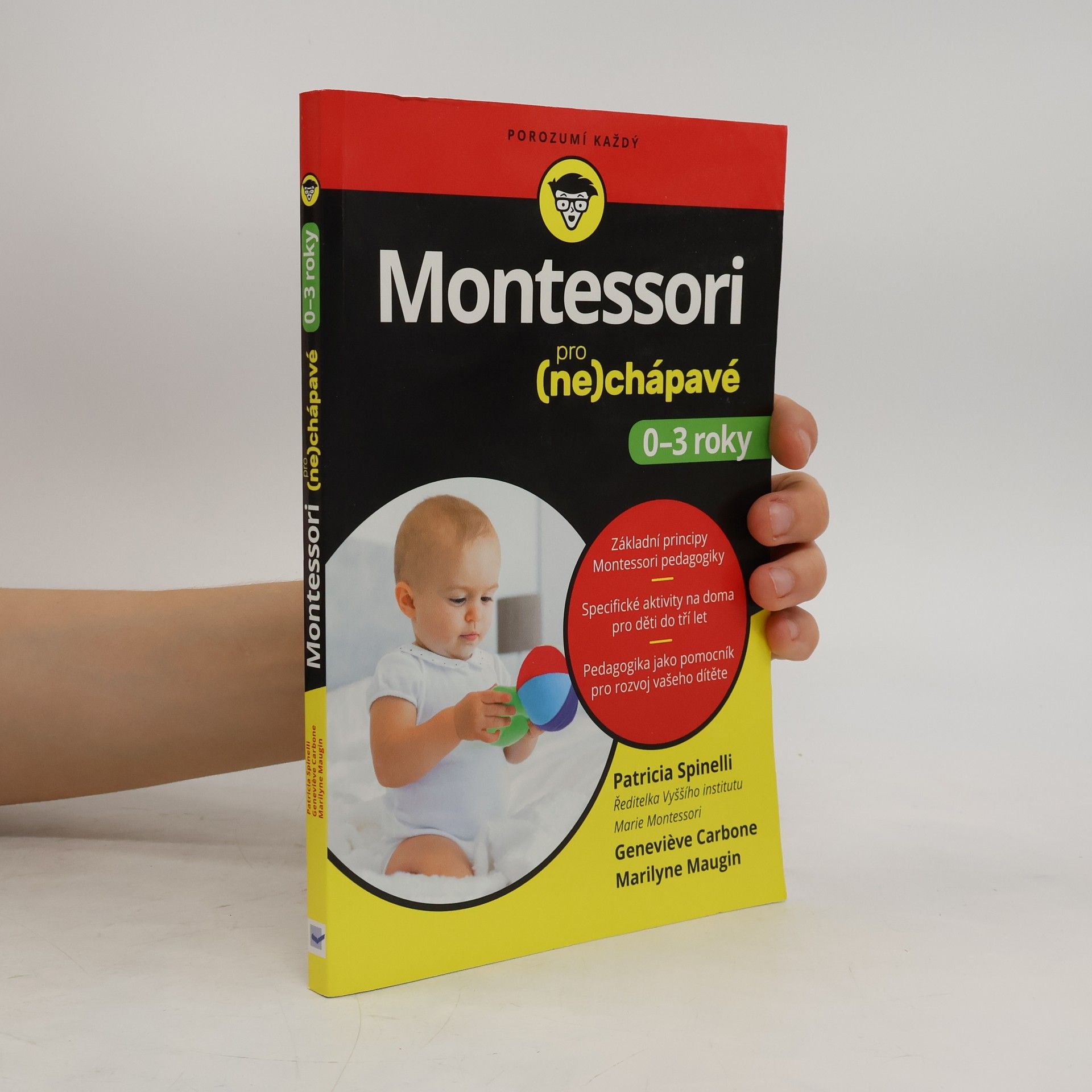 Marilyne Maugin Montessori pro (ne)chápavé: 0–3 roky