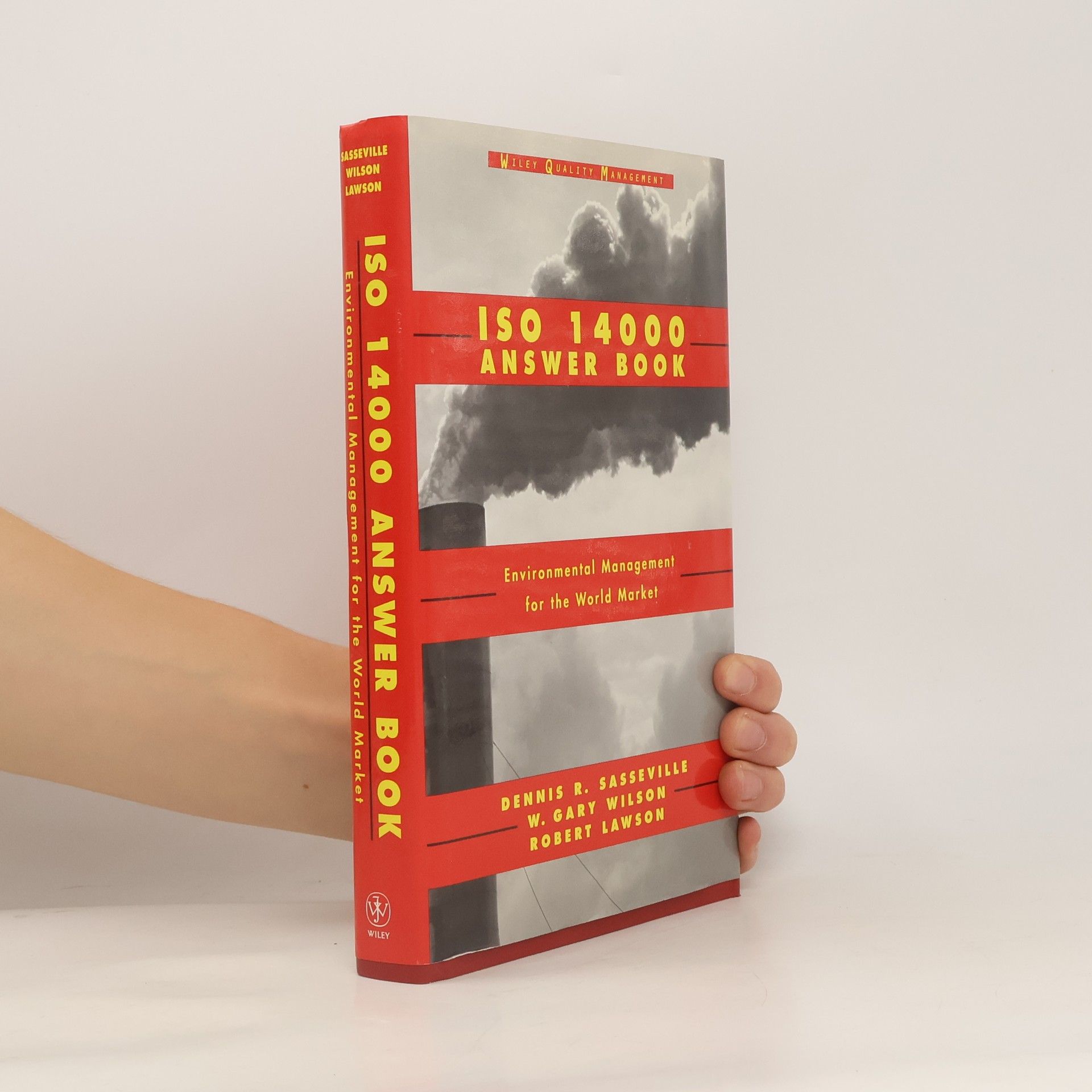 Dennis R. Sasseville ISO 14000 Answer Book