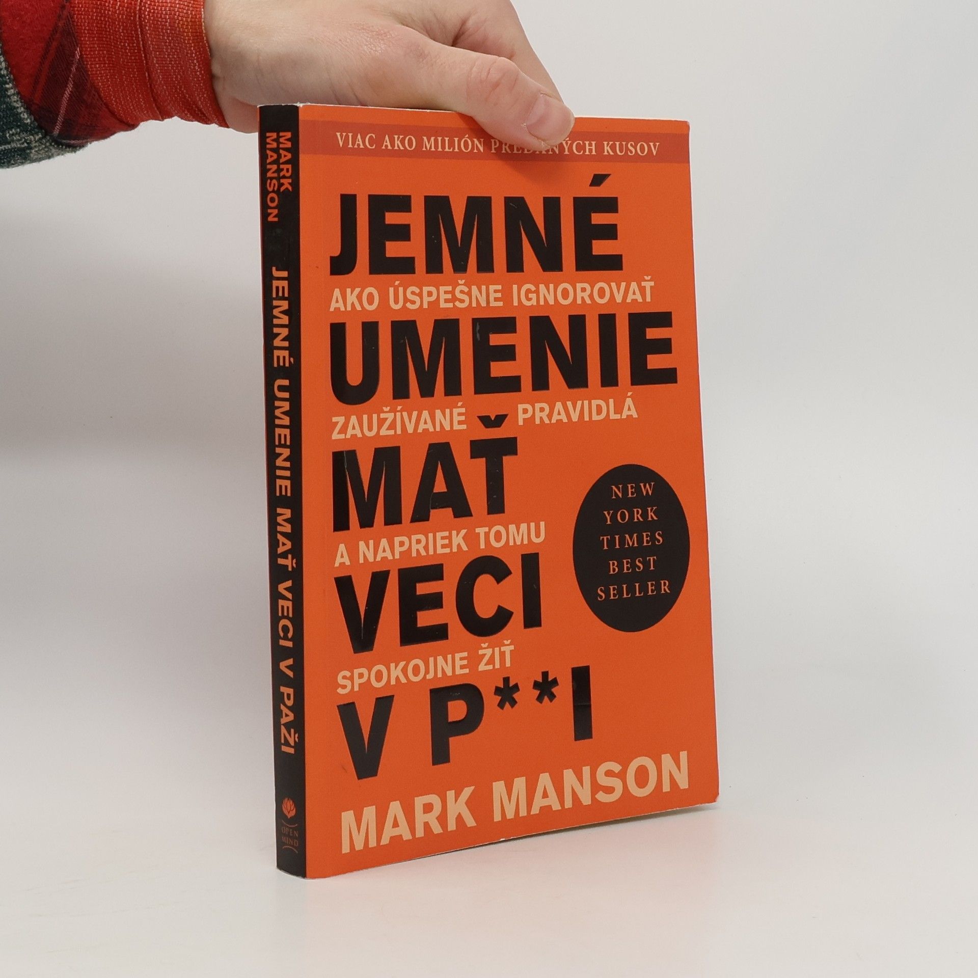 Mark Manson Jemné umenie mať veci v p**i