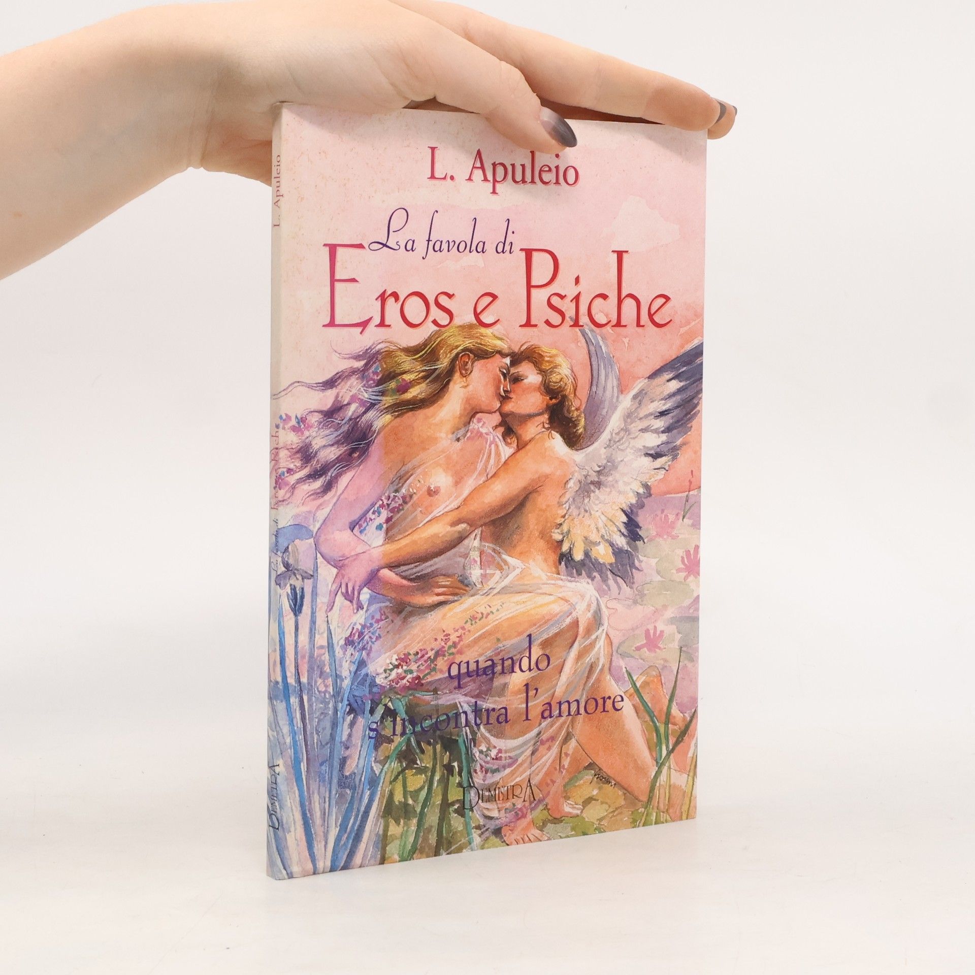L. Apuleio La favola di Eros e Psiche (Hard cover)