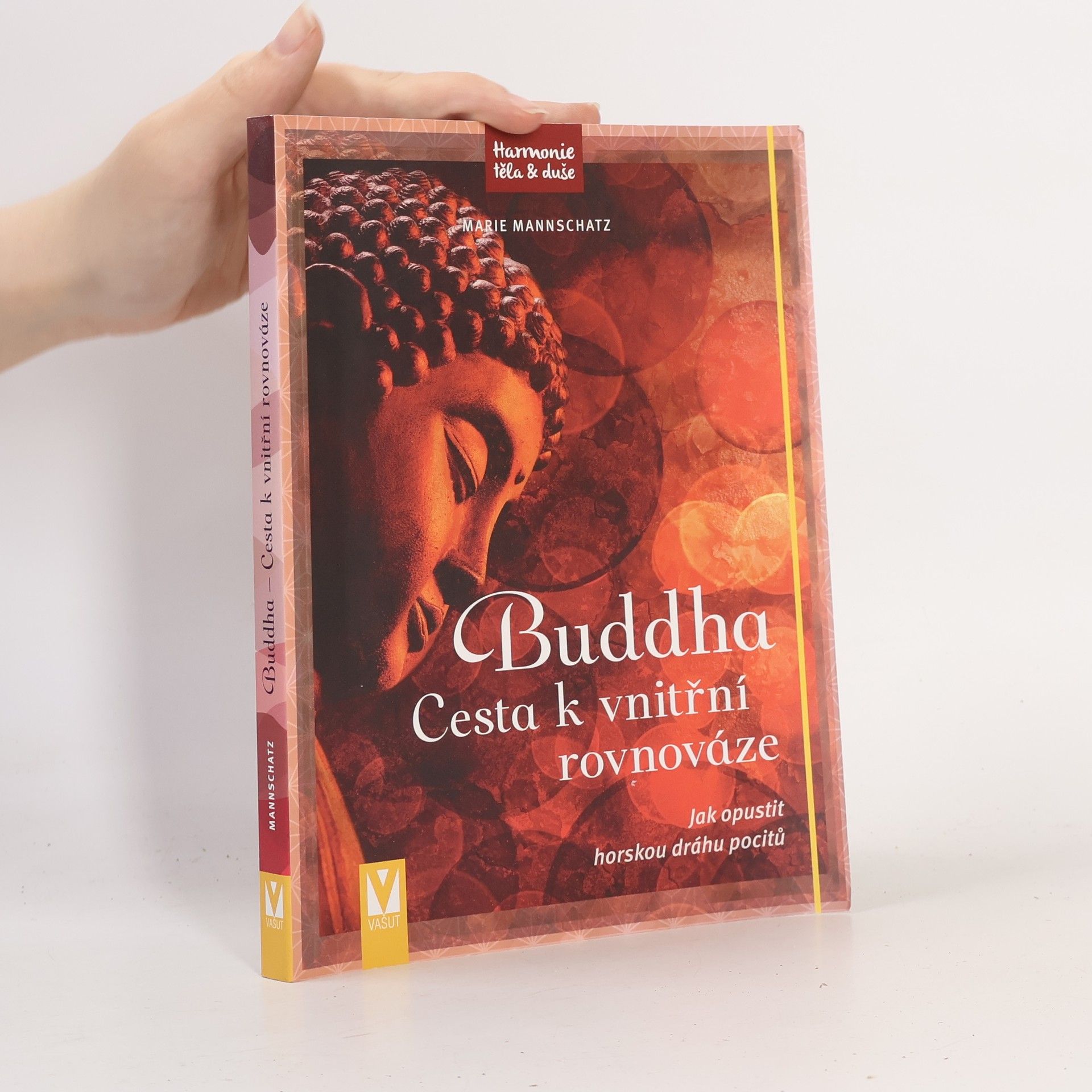 Marie Mannschaltz Buddha : cesta k vnitřní rovnováze