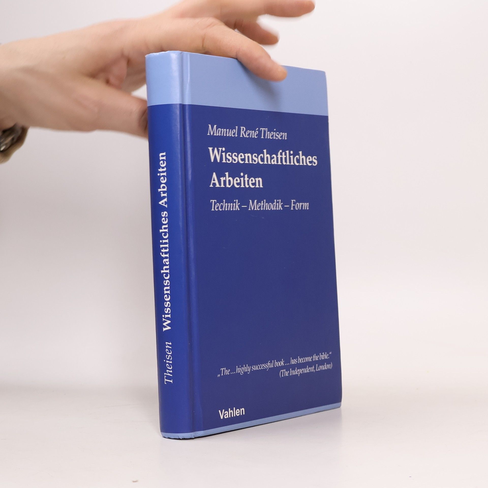 Manuel Rene Theisen Wissenschaftliches Arbeiten
