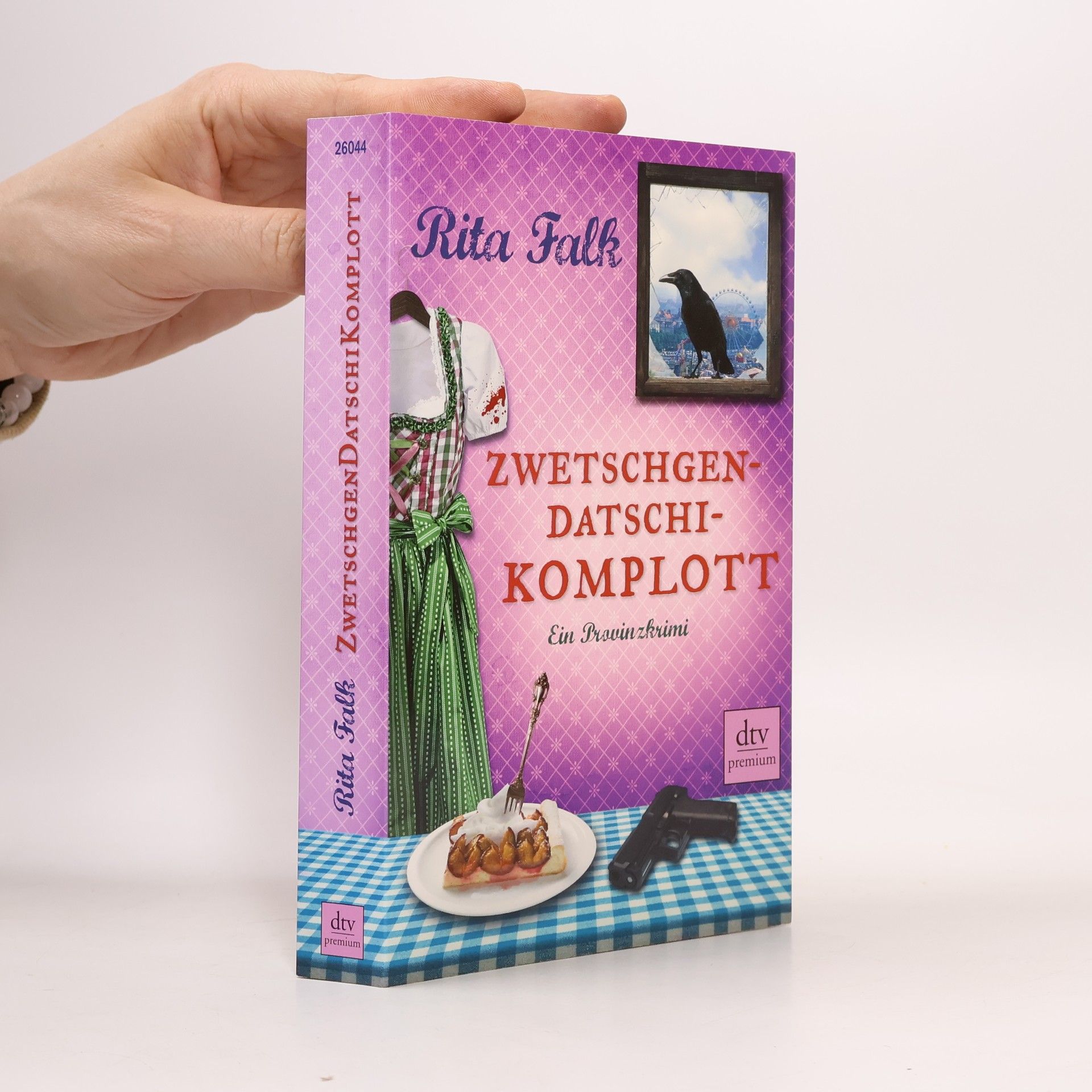 Rita Falk Zwetschgendatschikomplott
