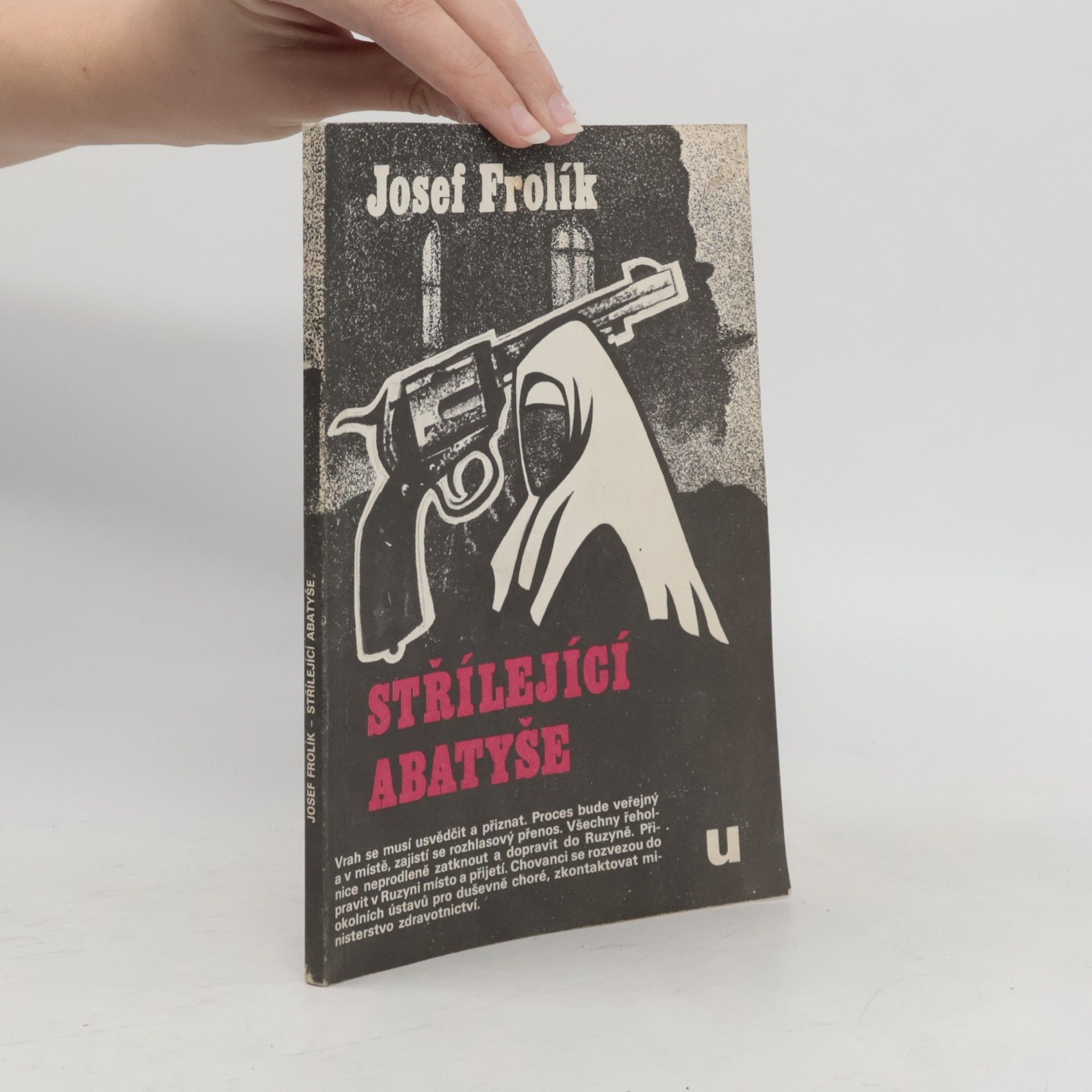 Josef Frolík Střílející abatyše