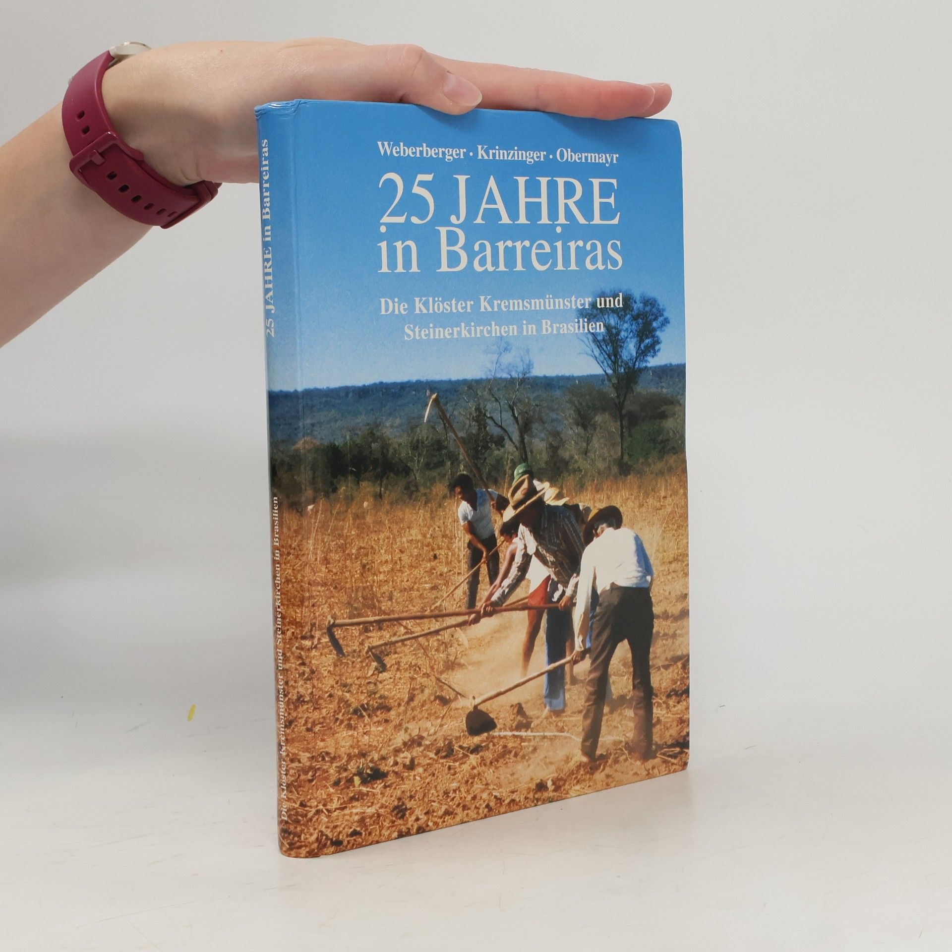 Richard Weberberger 25 Jahre in Barreiras
