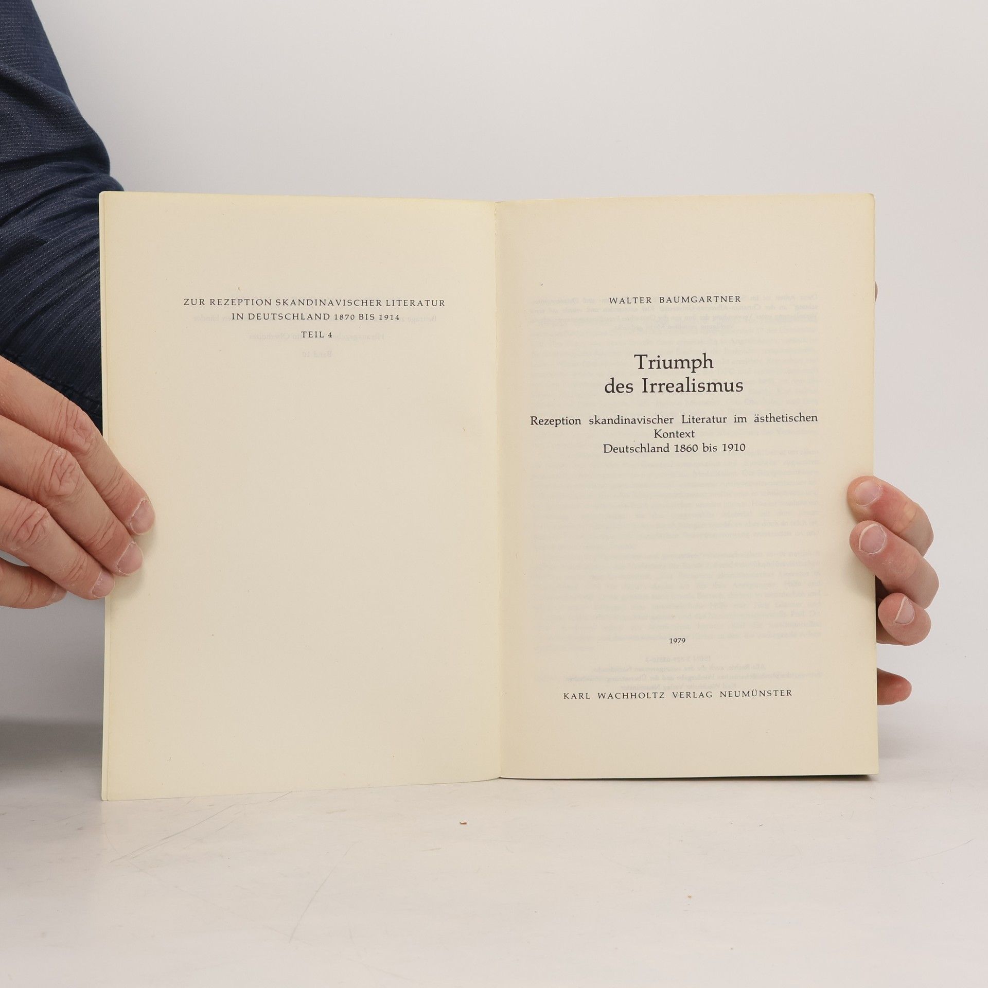 Walter Baumgartner Skandinavistische Studien - 10: Triumph des Irrealismus