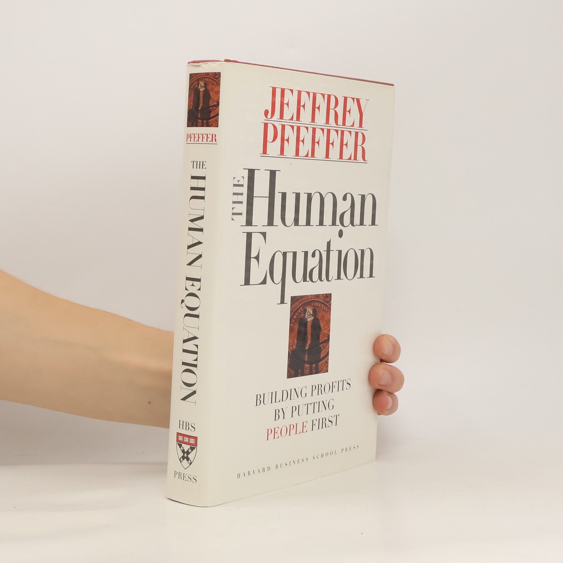 Jeffrey Pfeffer The human equation: Building profits by putting people first